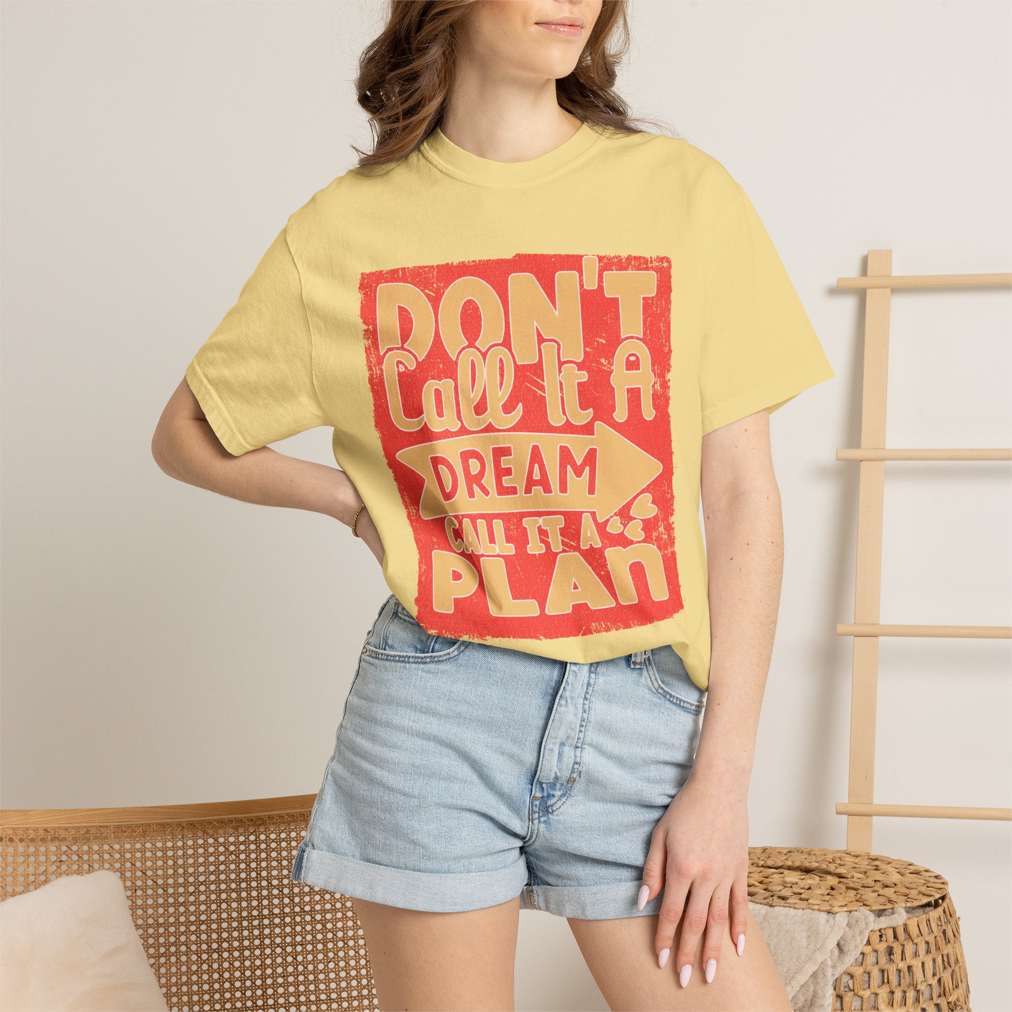 Textured Dream Plan Motivational Quote Tee Don’t Call It a Dream Call It a Plan T-Shirt
