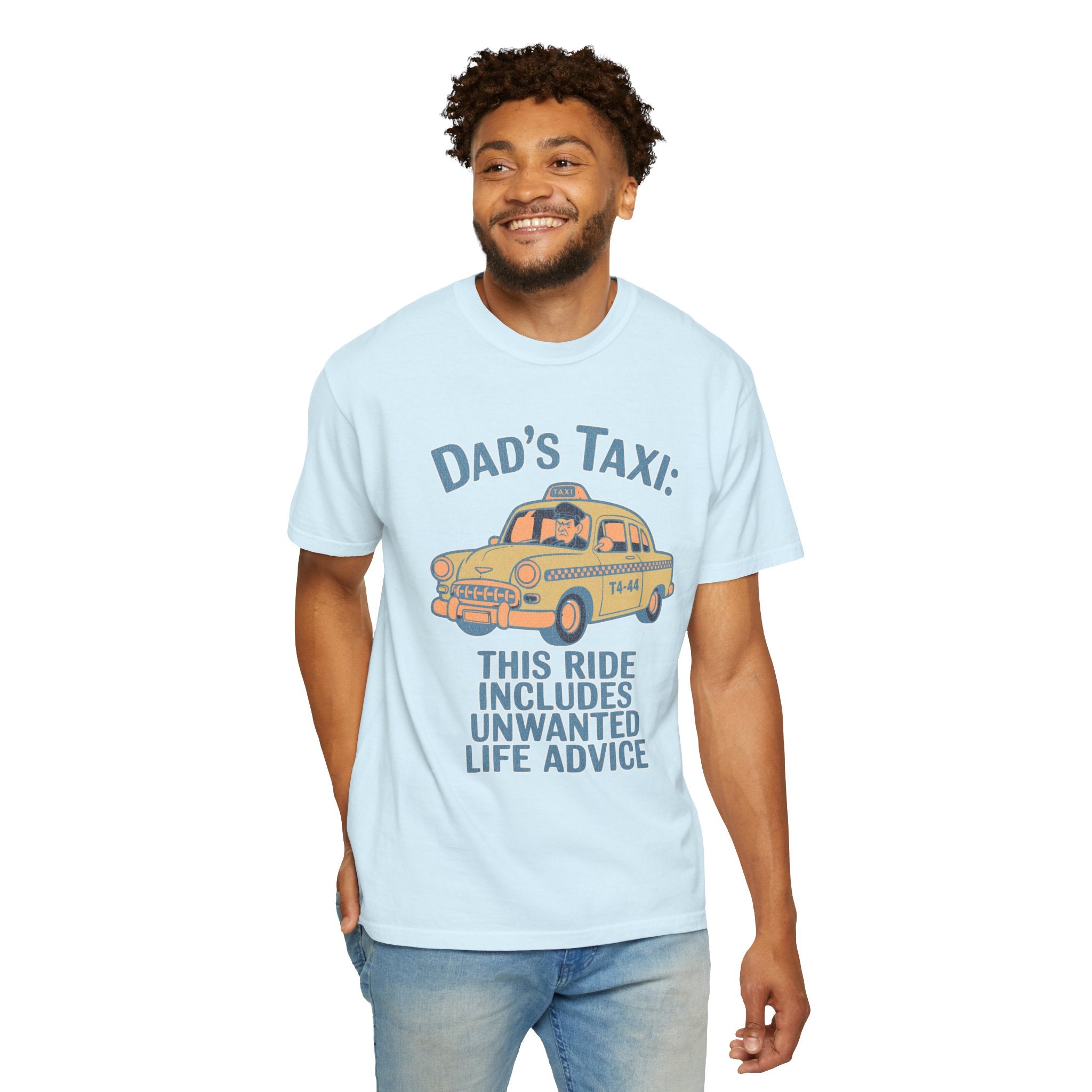 Textured Dad's Taxi T-Shirt — "This Ride Includes Unwanted Life Advice" Funny Father's Day Tee