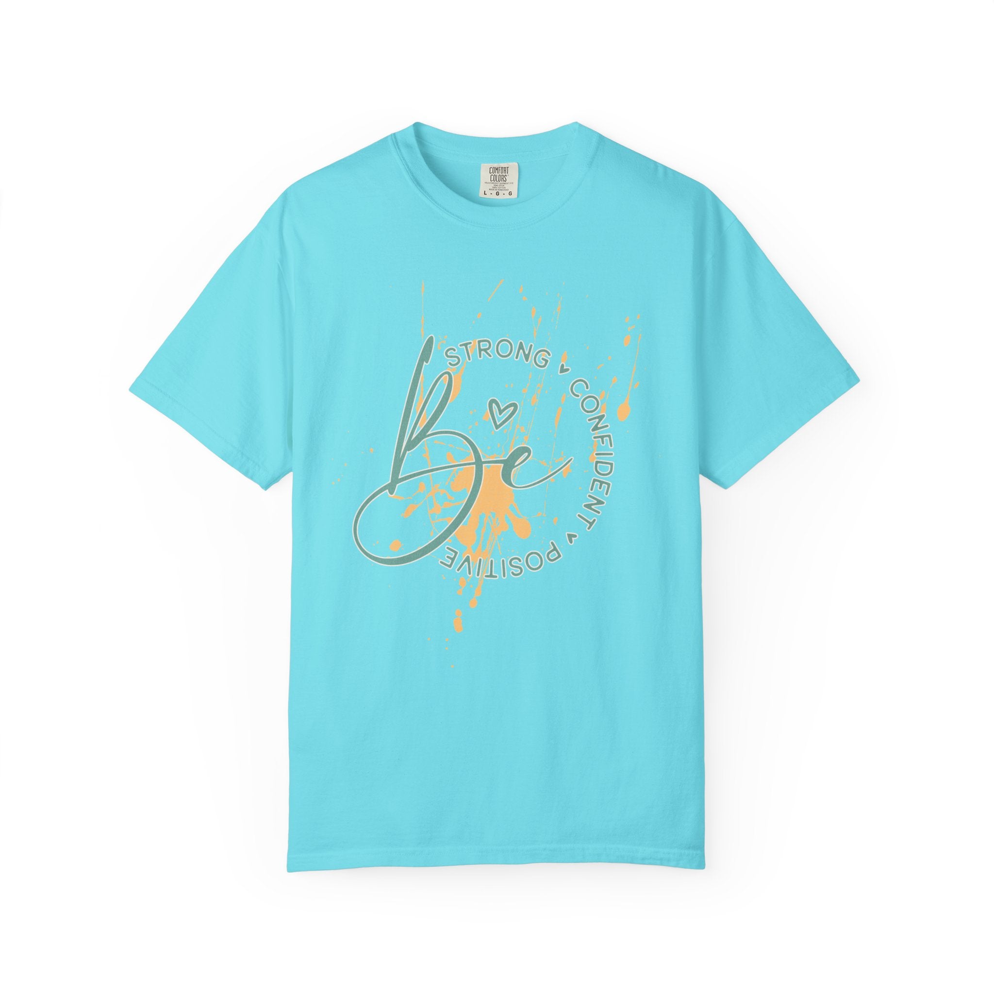 Textured Joy Script T-Shirt — “Be” Positive Graphic Tee: Strong • Confident • Positive