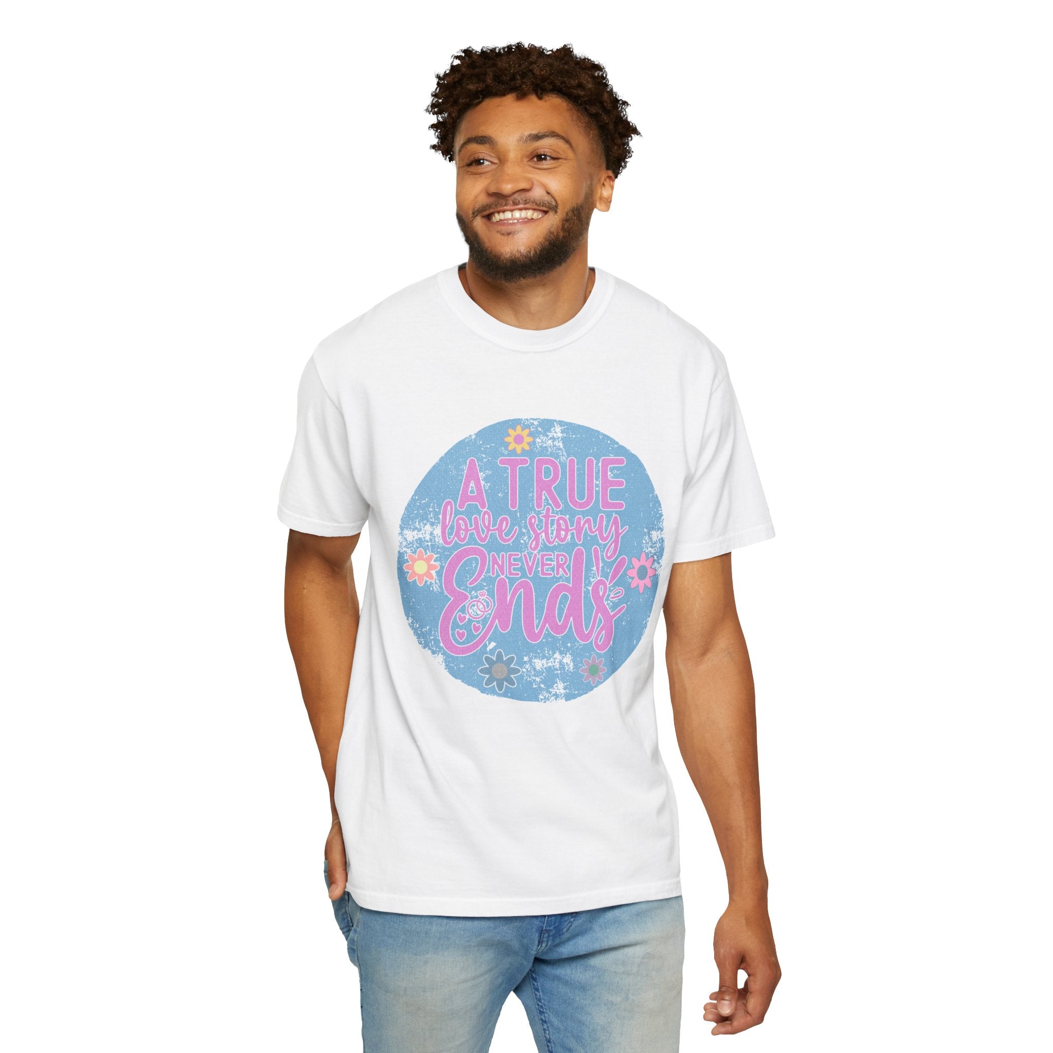 Textured T-Shirt — "A True Love Story Never Ends" Floral Graphic