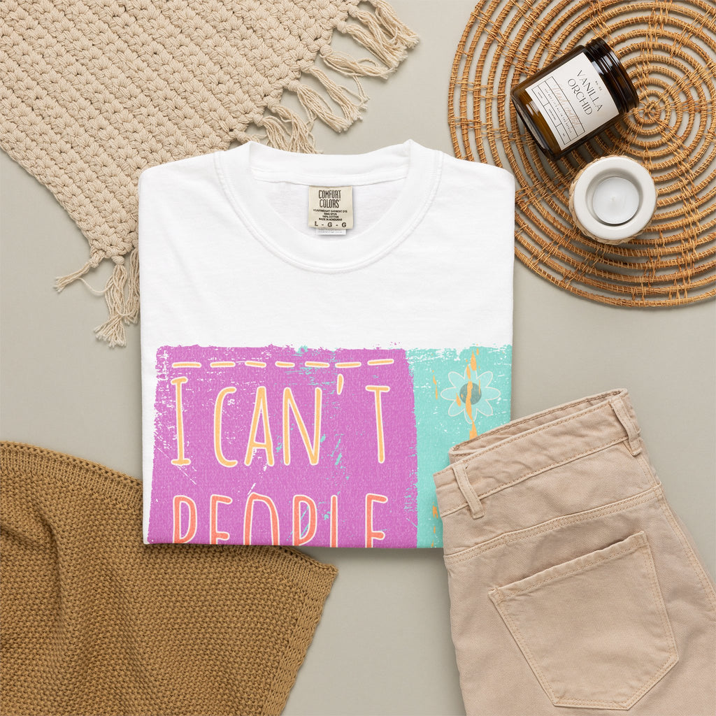 Textured I Can't People Today T-Shirt — Funny Introvert Graphic Tee