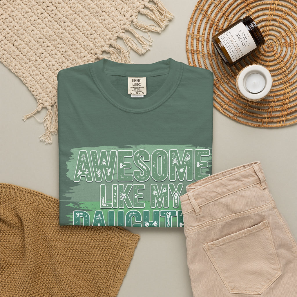 Textured Awesome Like My Daughter T-Shirt