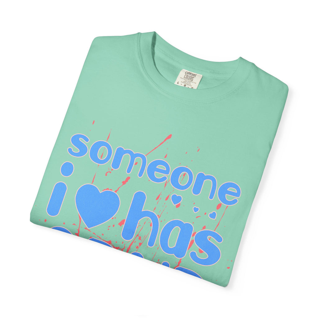 Someone I Love Has ADHD T-Shirt — Awareness Tee for Family & Friends