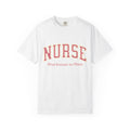 Nurse (Also Known as Mom) Textured T-Shirt