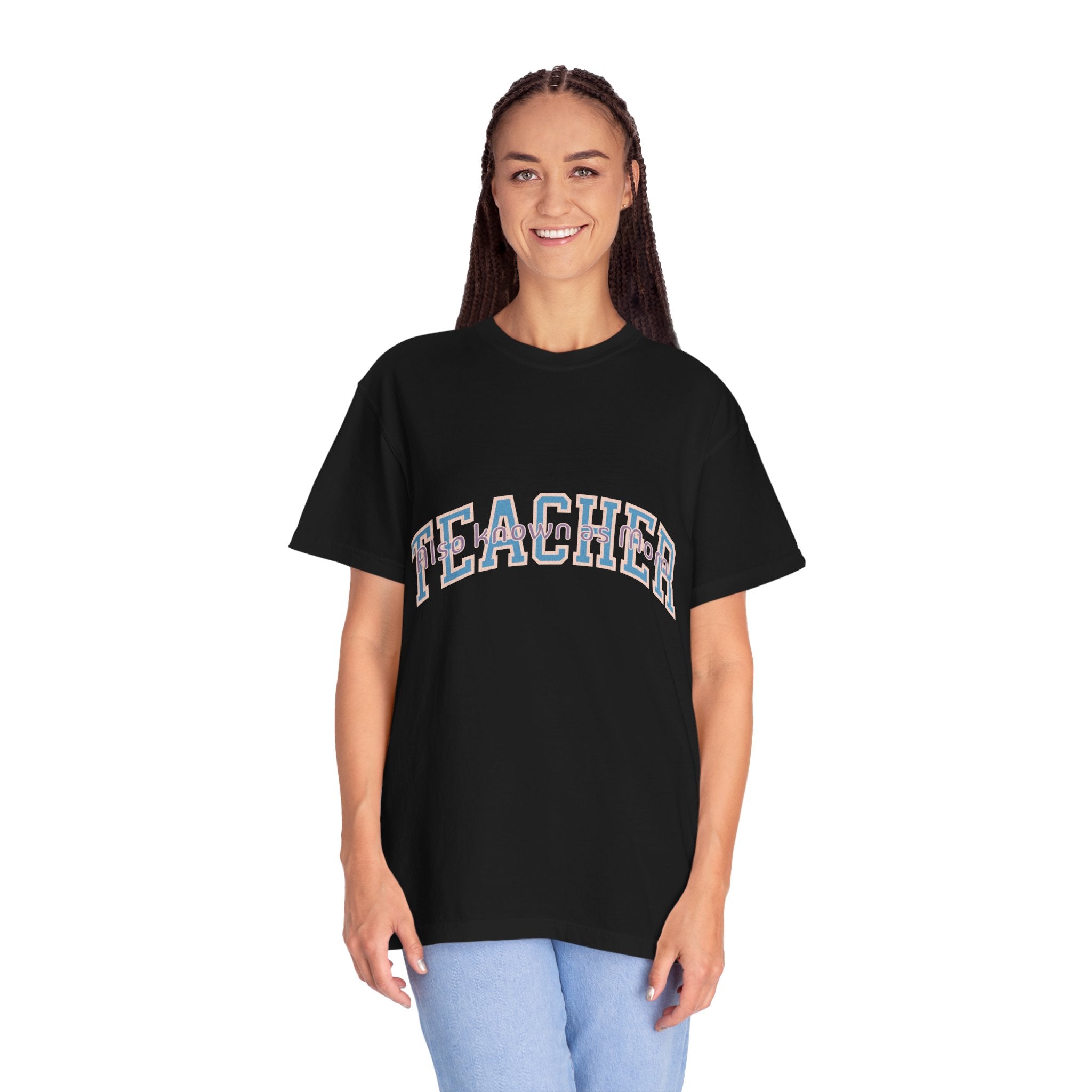 Teacher Also Known As Mom T‑Shirt — Textured Retro School Staff Gift