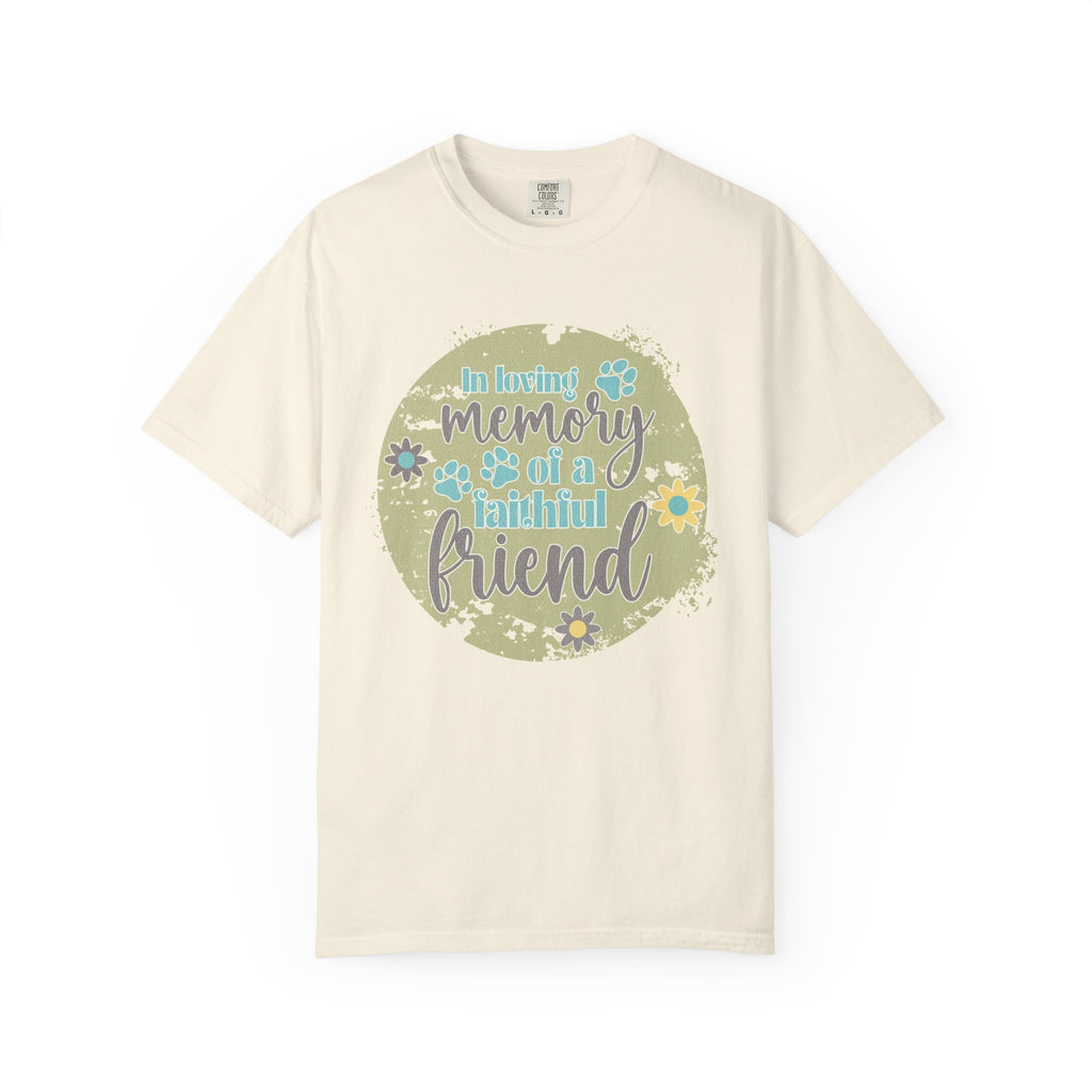Textured Memorial Dog  Friend T-Shirt — "In Loving Memory of a Faithful Friend" Remembrance Tee