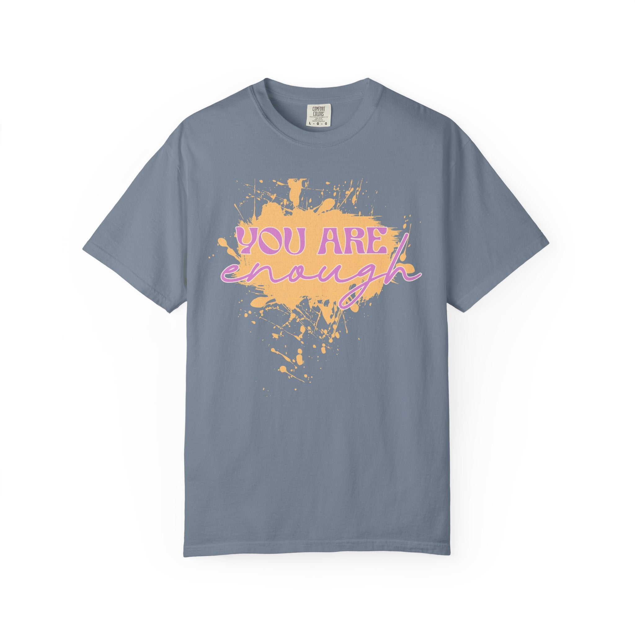 You Are Enough Textured T‑Shirt — Inspirational Positive Message Tee