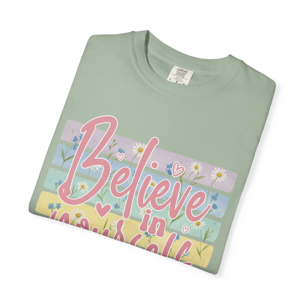 Textured Believe in Yourself T-Shirt — Pastel Floral Inspirational Tee