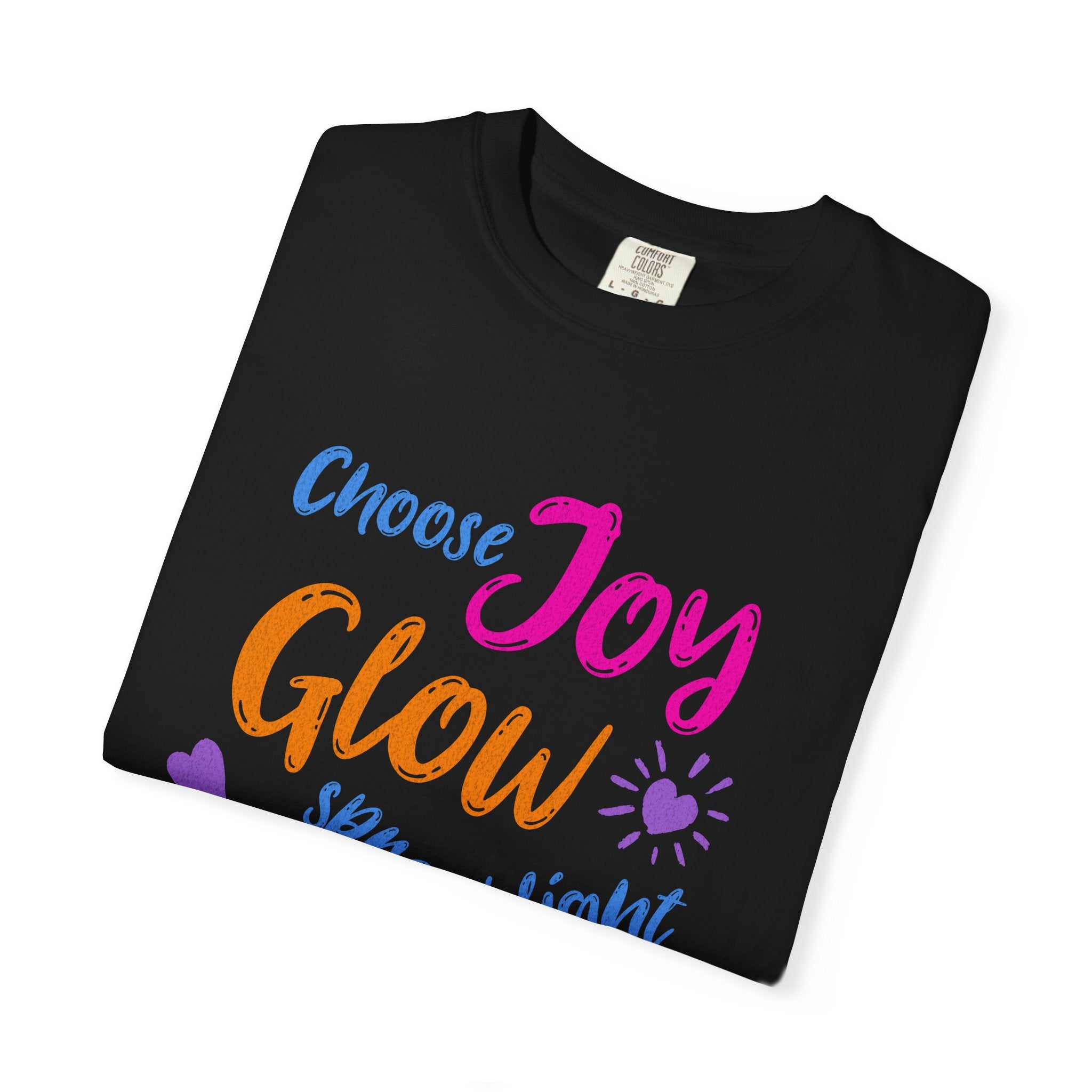 Textured Choose Joy Glow Spread Light Daily T-Shirt — Inspirational Positive Message Tee