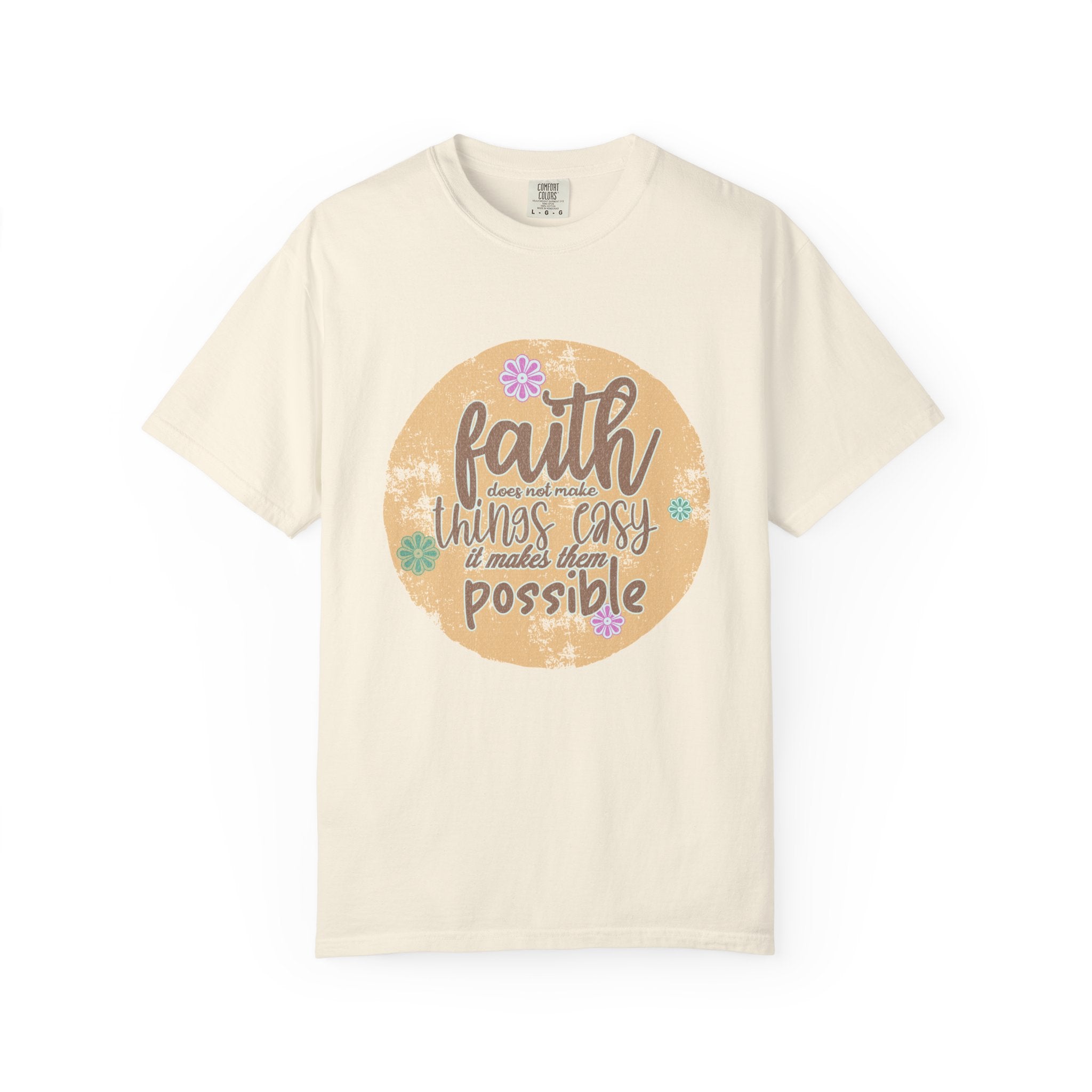 Faith Makes Things Possible T-shirt | Textured Inspirational Typography