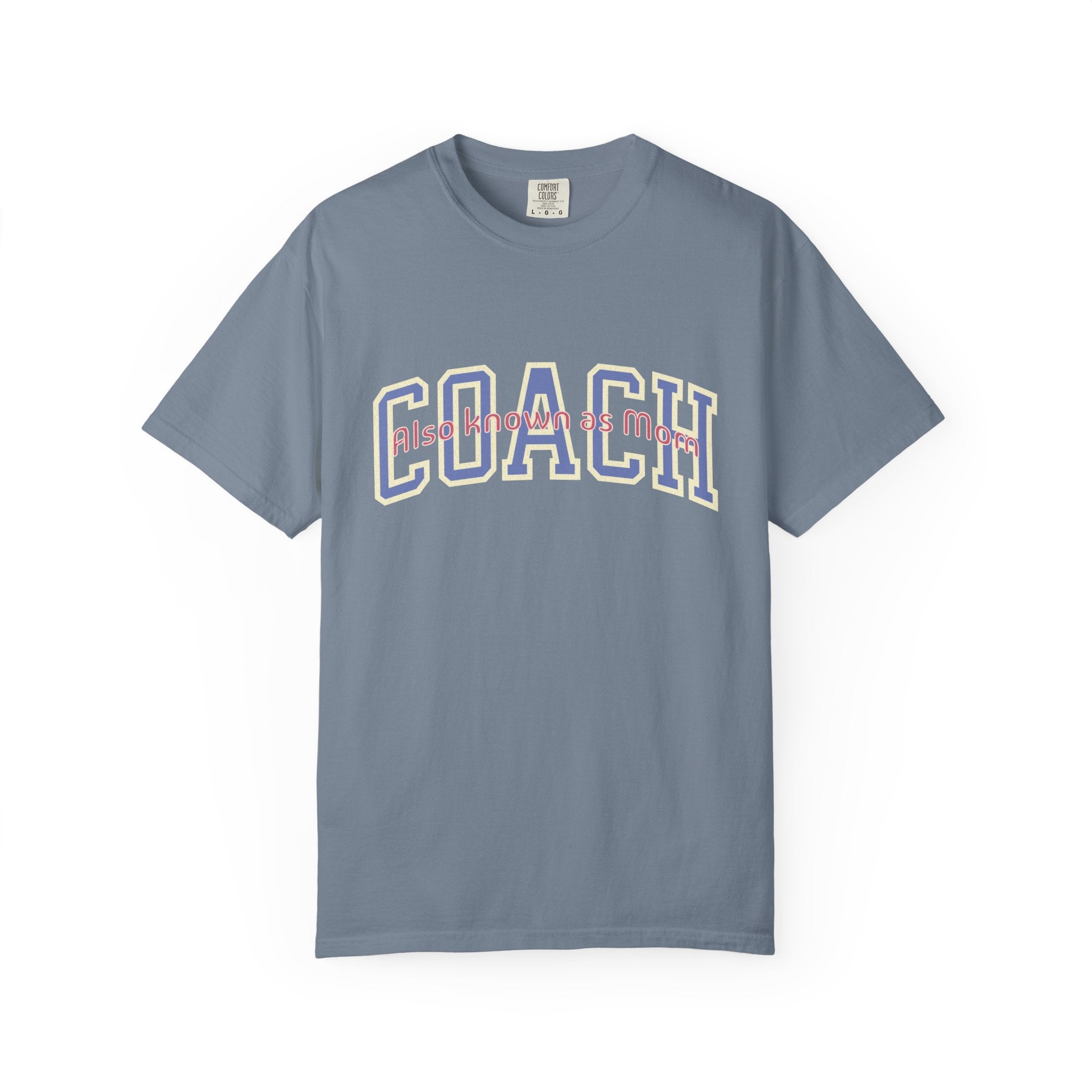 Coach Also Known As Mom — Textured Collegiate Style Tee