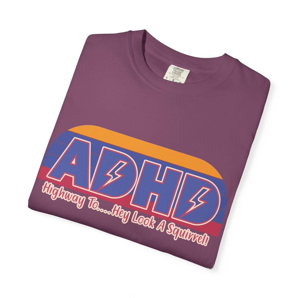 ADHD Retro Stripe T-Shirt — "Highway To... Hey Look A Squirrel" Graphic Tee