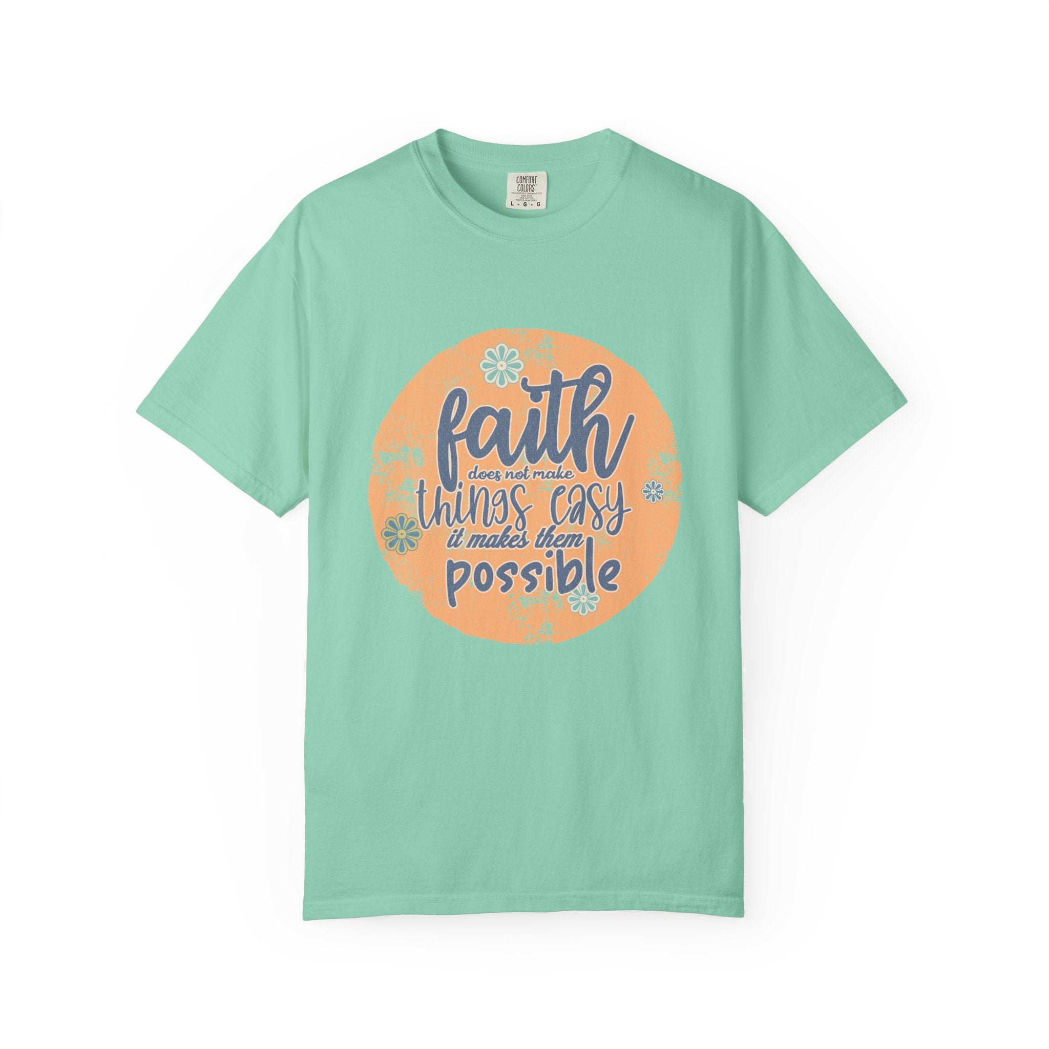 Faith Makes Things Possible T-shirt | Textured Inspirational Quote