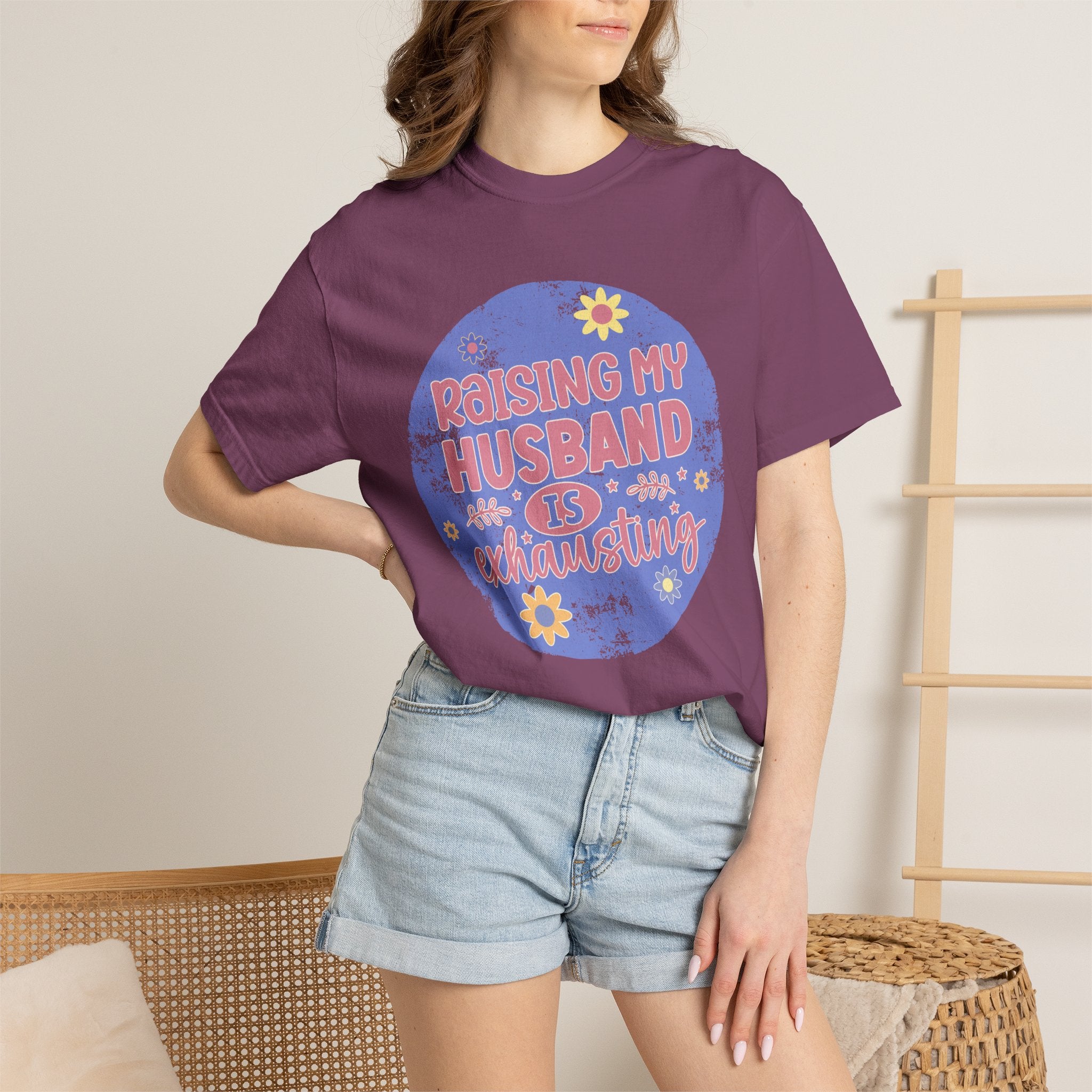 Raising My Husband Is Exhausting Textured Tee — Funny Mom Wife Graphic T-Shirt