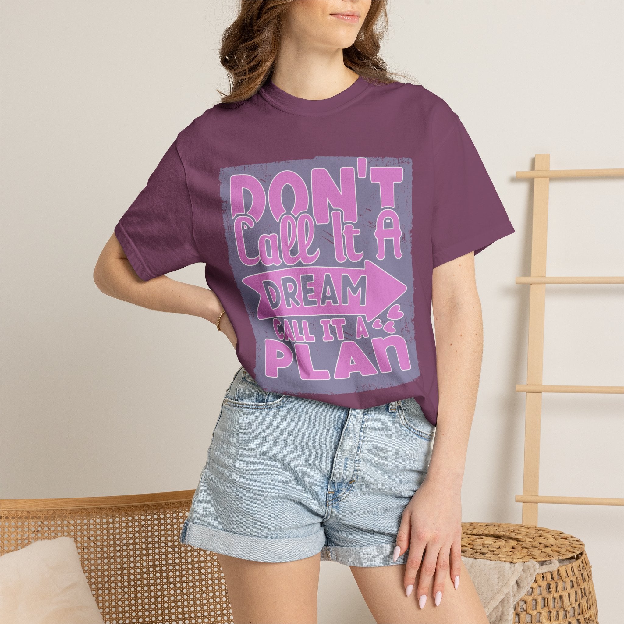 Textured Don’t Call It A Dream Call It A Plan T-Shirt — Motivational Graphic Tee