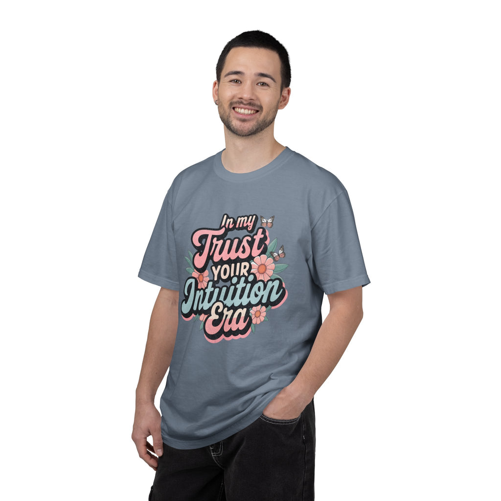 Trust Your Intuition Era T-shirt | Textured Floral Script Typography, Positive Message