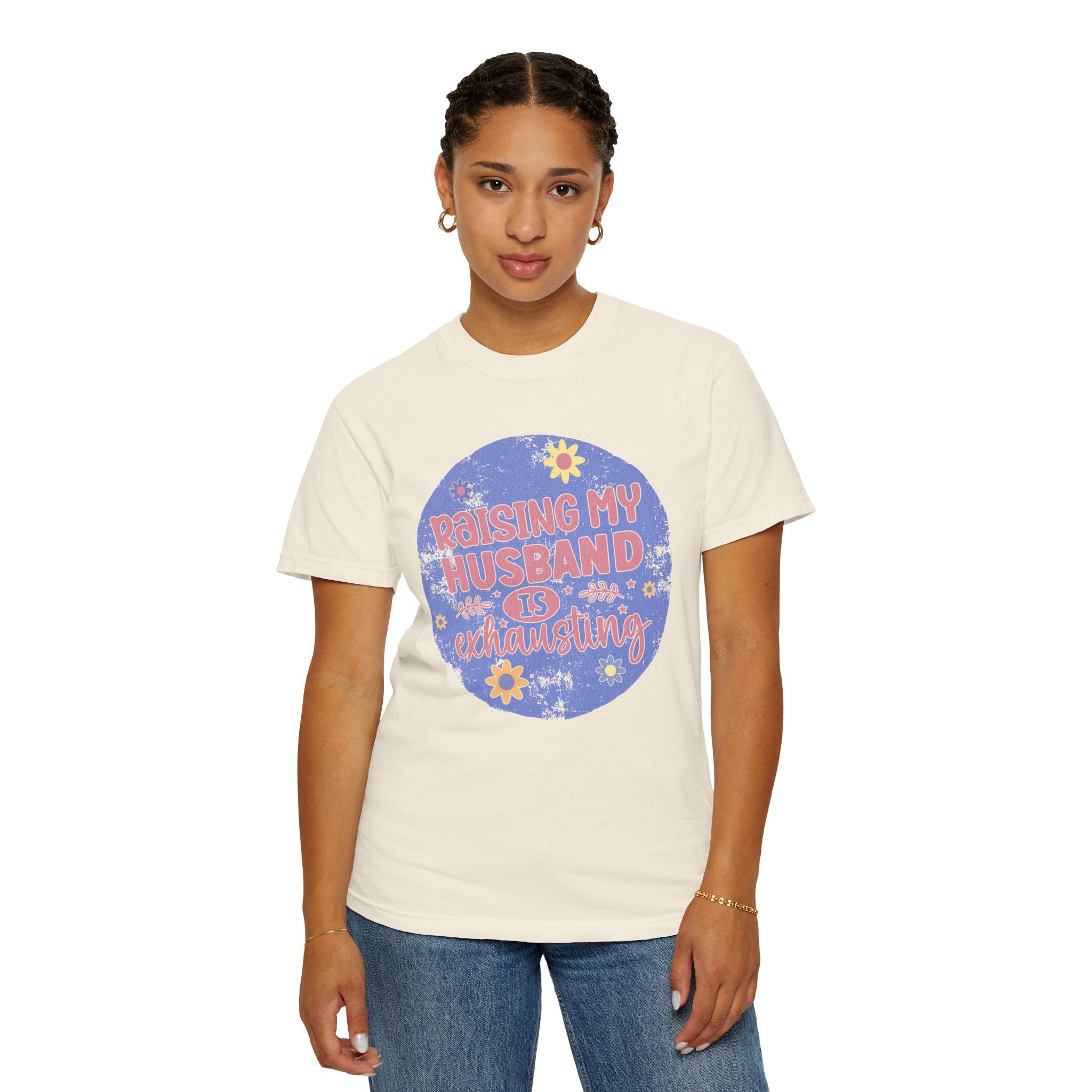 Raising My Husband Is Exhausting Textured Tee — Funny Mom Wife Graphic T-Shirt