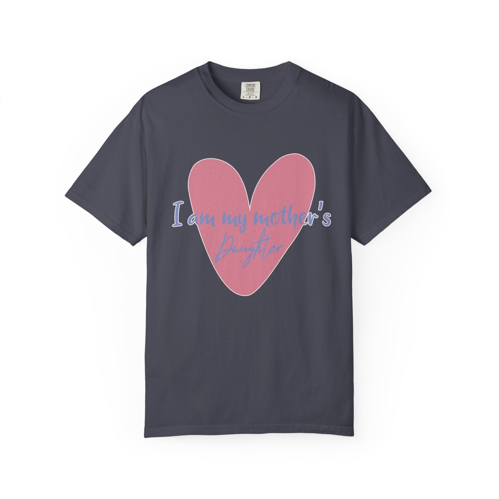 I Am My Mother's Daughter Textured T-Shirt — Pink Heart Mother's Day Tee