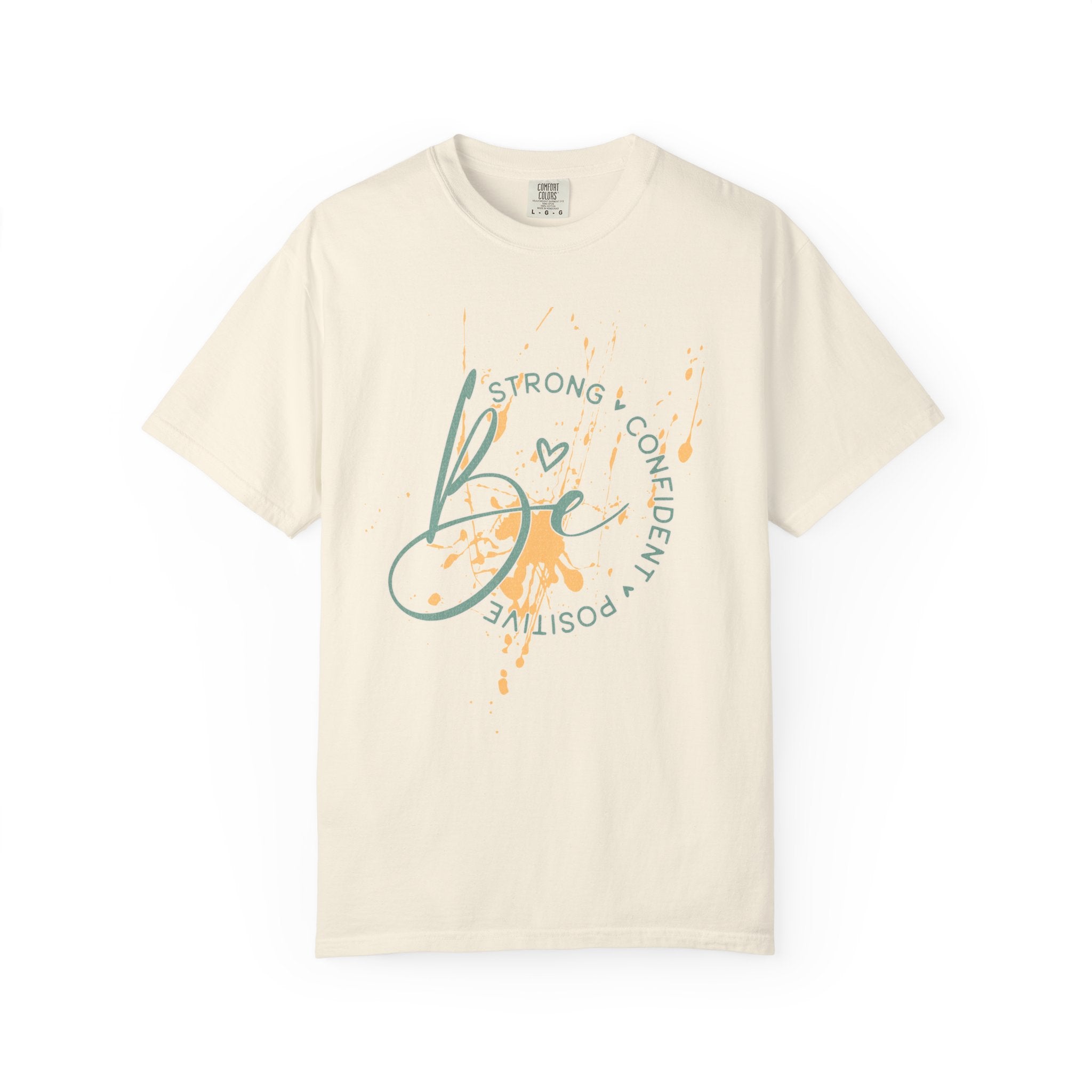 Textured Joy Script T-Shirt — “Be” Positive Graphic Tee: Strong • Confident • Positive