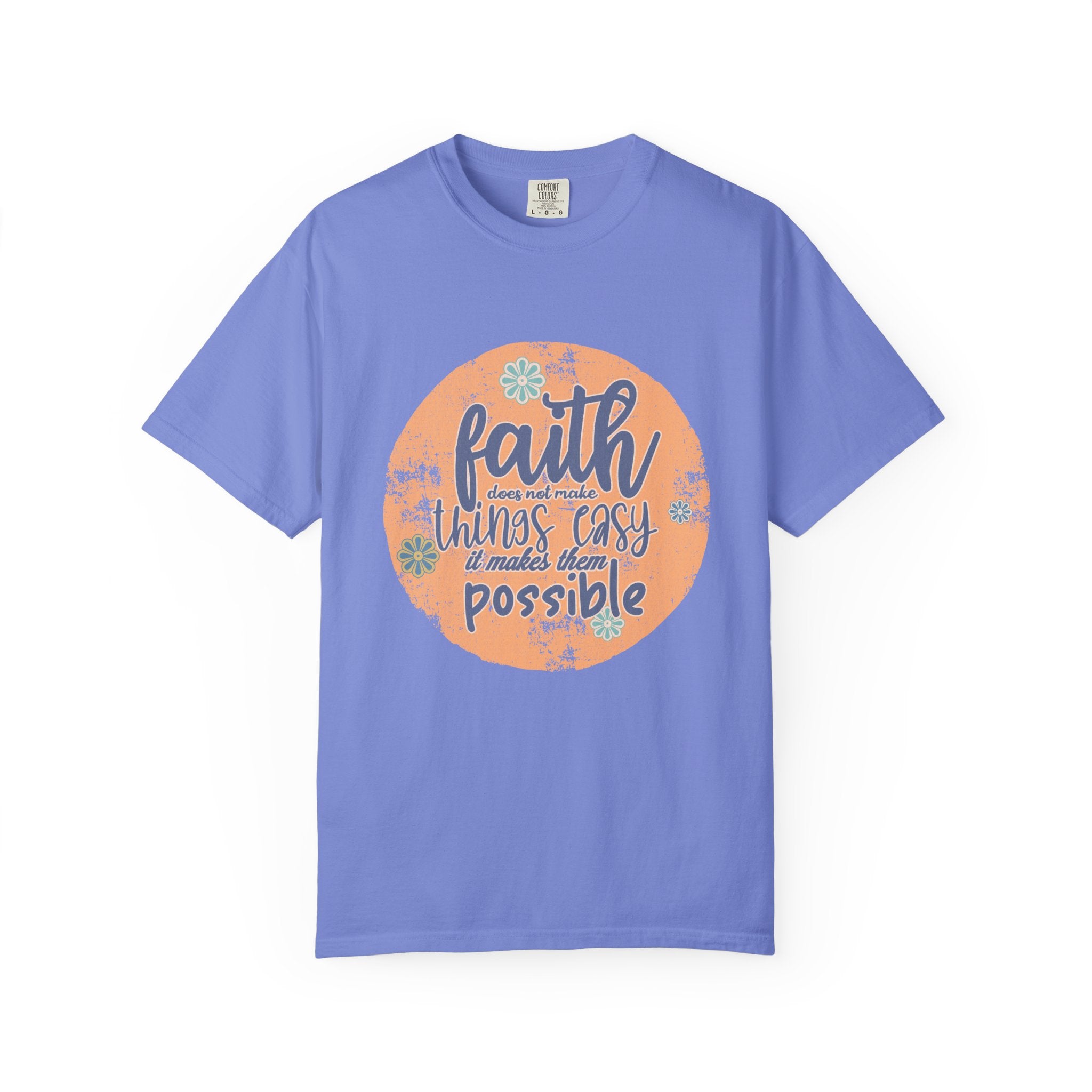 Faith Makes Things Possible T-shirt | Textured Inspirational Quote