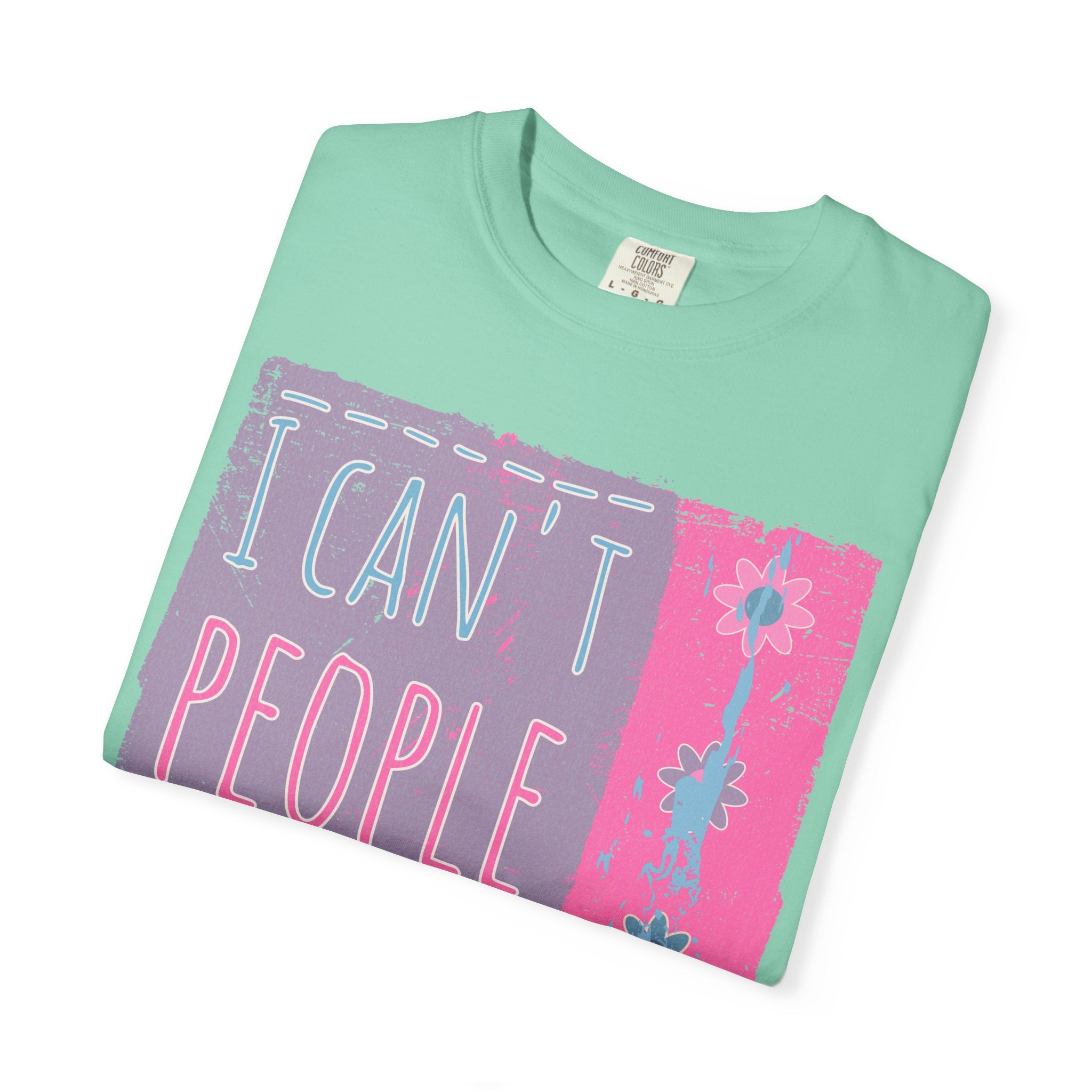 I Can't People Today Textured T-Shirt – Funny Introvert Graphic Tee