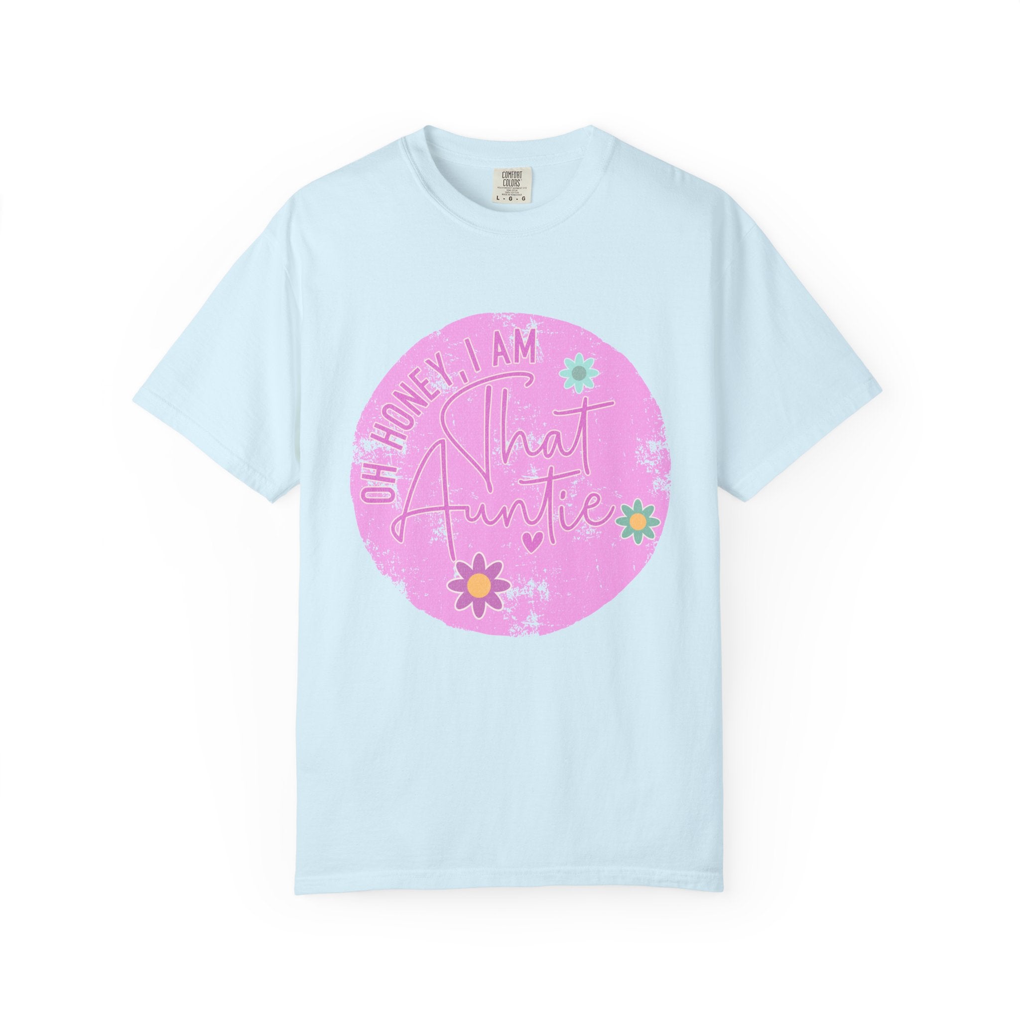 That Auntie Textured T-Shirt — “Oh Honey I Am That Auntie” Floral Graphic Tee