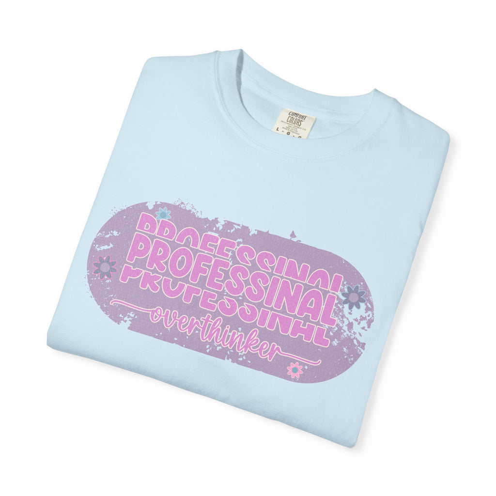 Professional Overthinker  Floral Textured T-Shirt — Retro Pink Graphic Tee