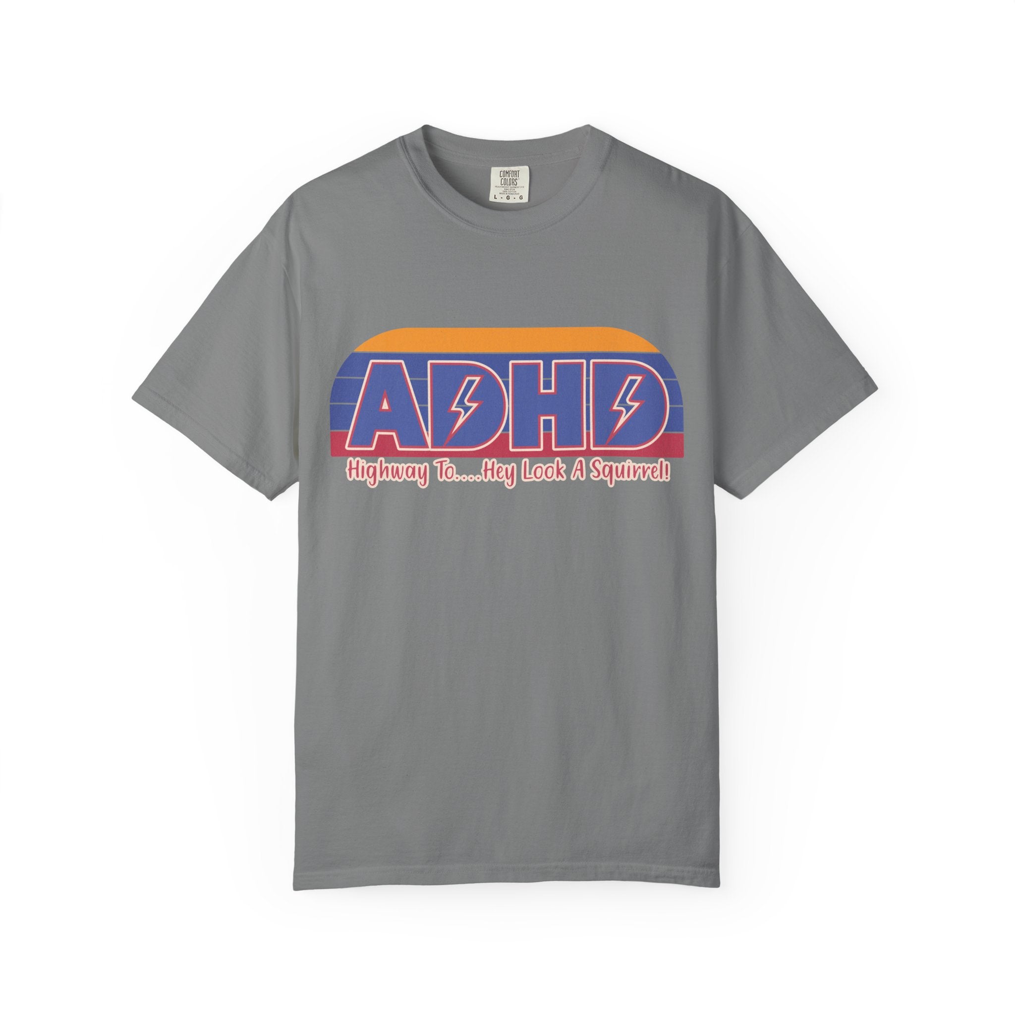ADHD Retro Stripe T-Shirt — "Highway To... Hey Look A Squirrel" Graphic Tee