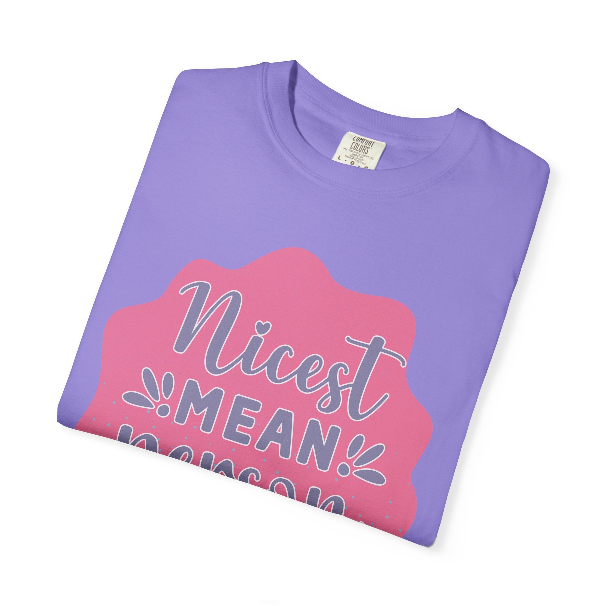 Nicest Mean Person Ever Textured T-Shirt — Funny Sarcastic Graphic Tee