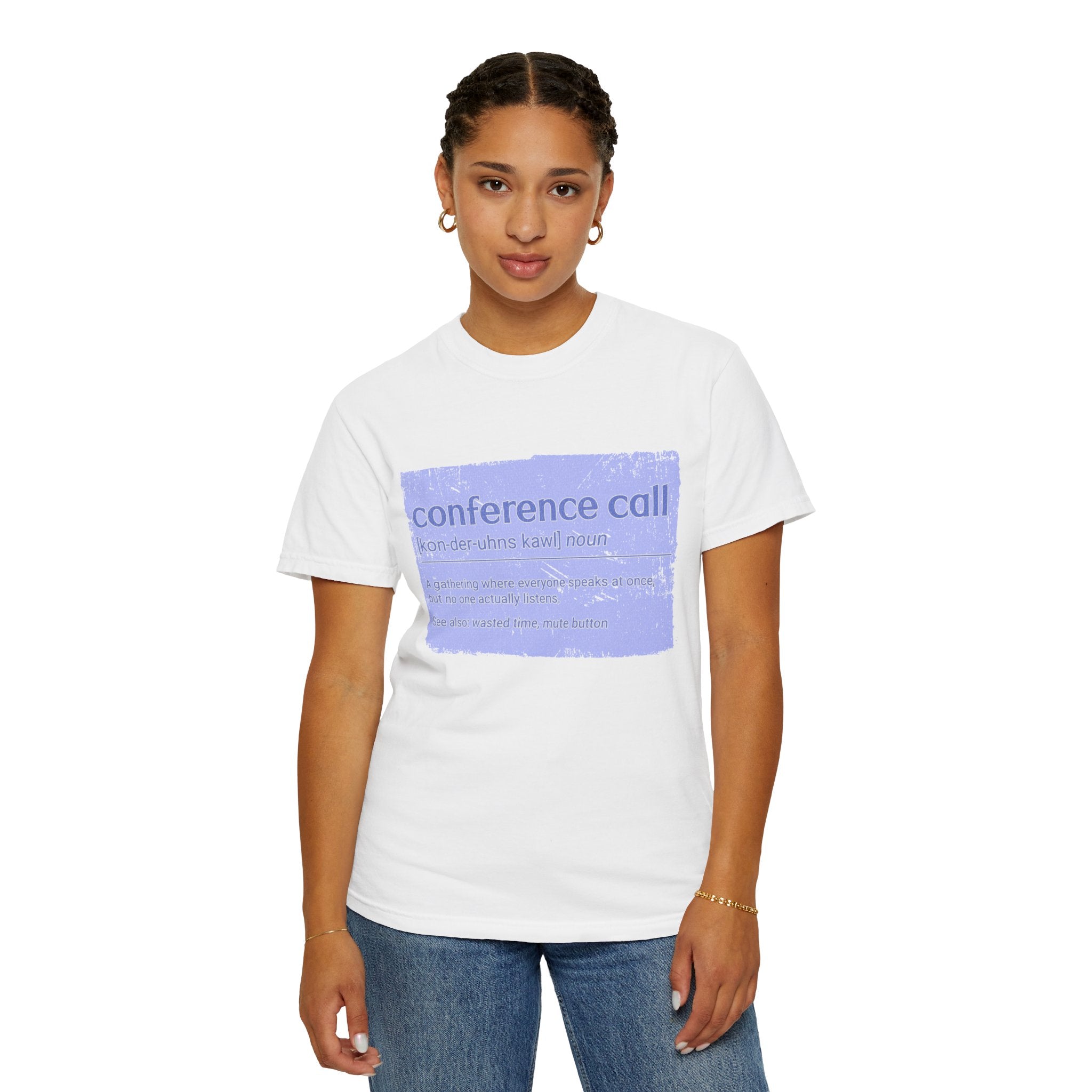 Conference Call Textured T-Shirt – Funny Work-From-Home Graphic Tee