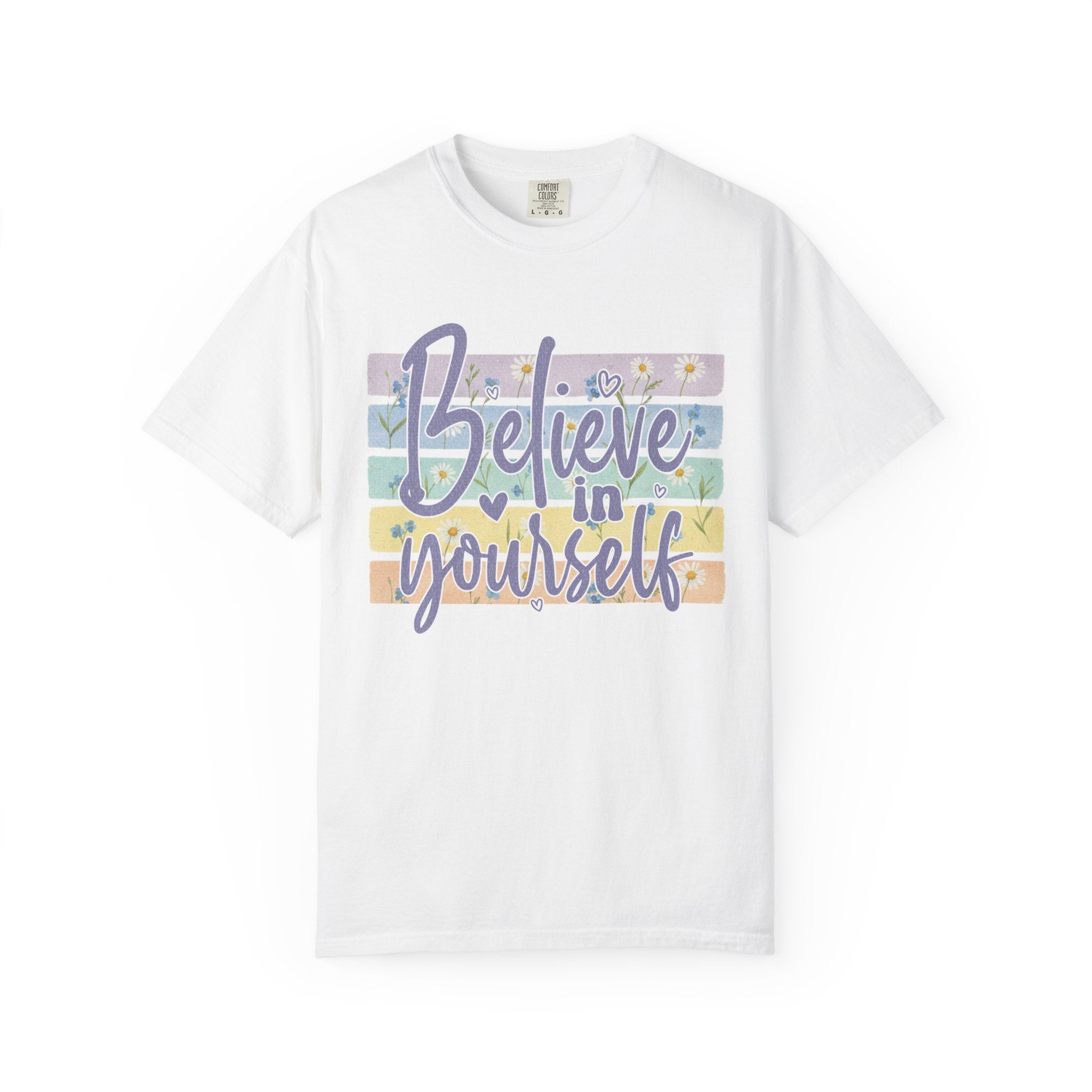 Textured Believe In Yourself T-Shirt — Inspirational Pastel Graphic Tee