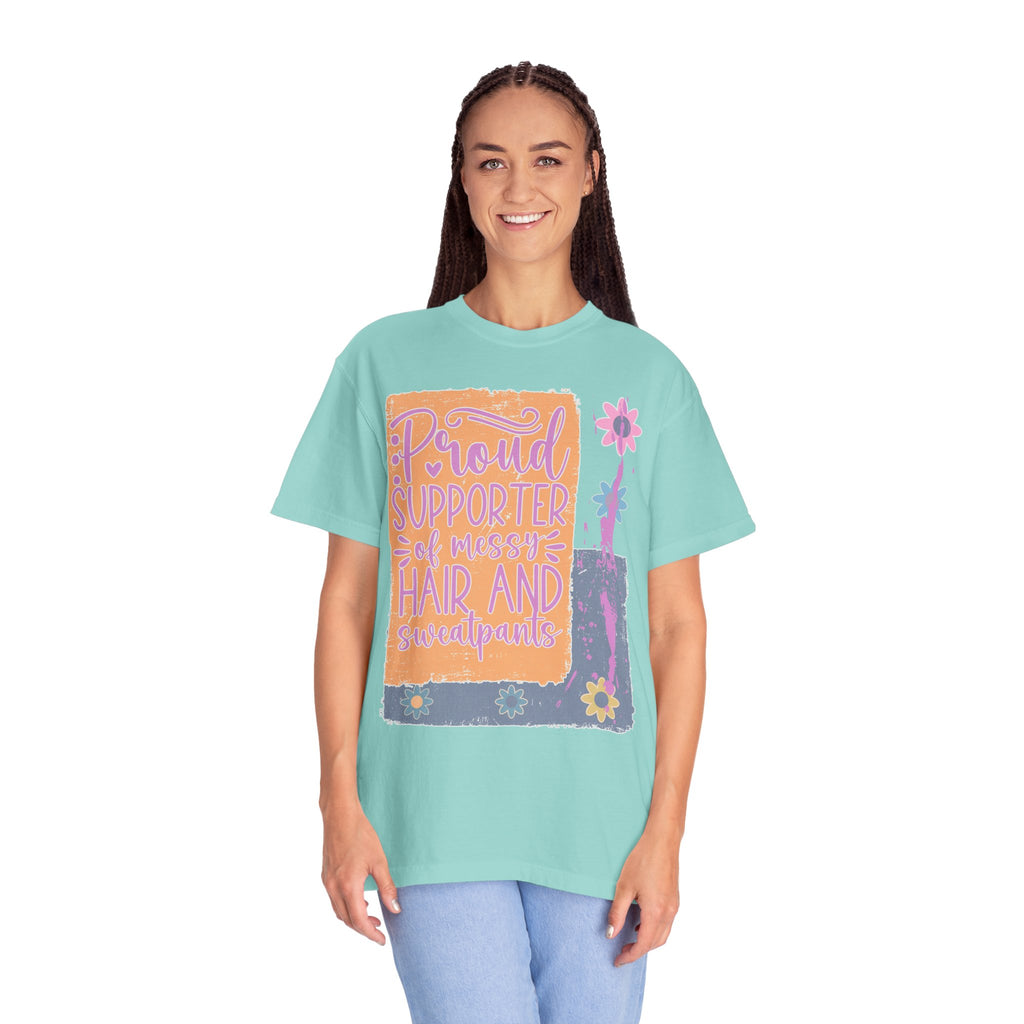 Proud Supporter of Messy Hair & Sweatpants Textured T-Shirt