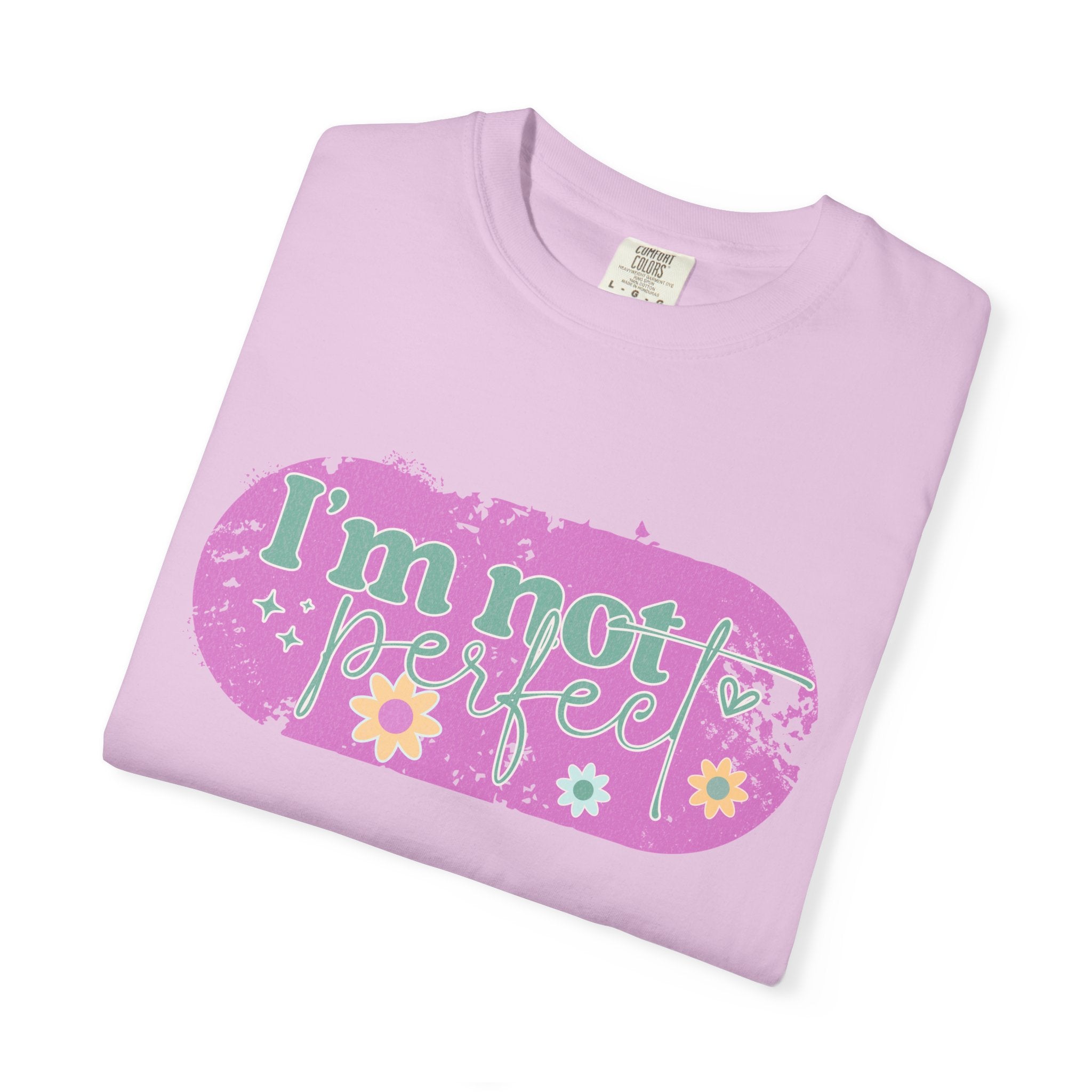I'm Not Perfect Textured Floral Graphic T-Shirt