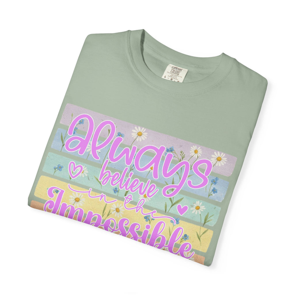 Textured Always Believe Impossible T-Shirt — Pastel Inspirational Graphic Tee