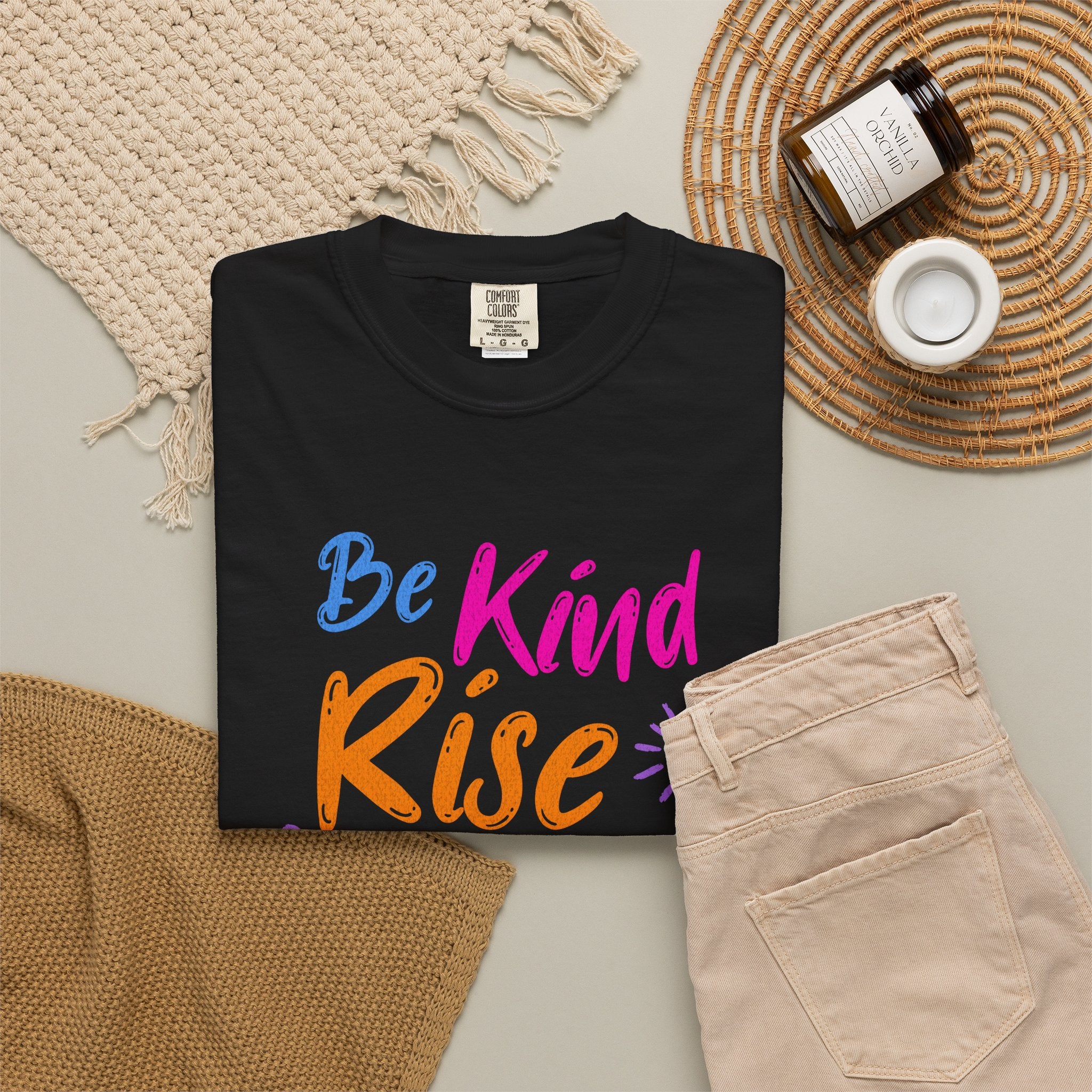 Textured Be Kind Rise Always T-Shirt — Inspirational Positive Message Tee