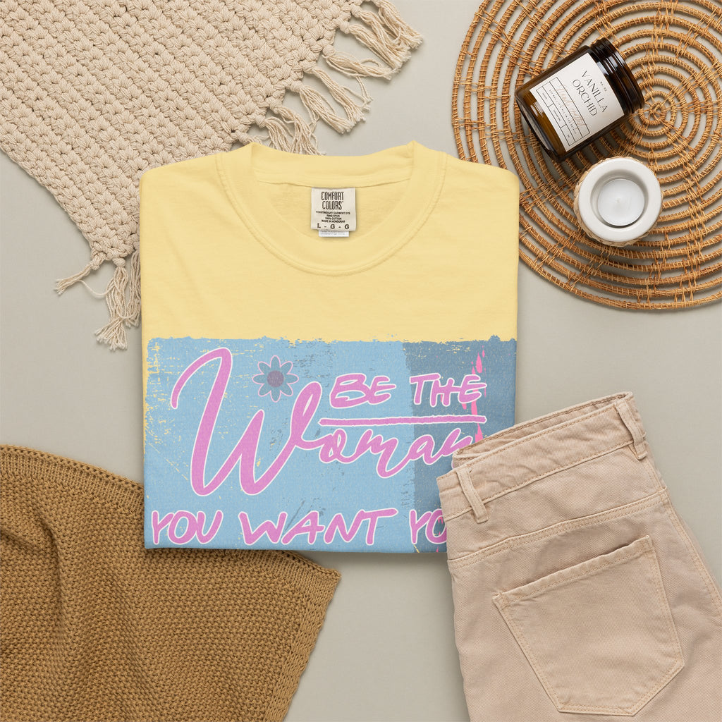 Daughter Pride Textured T-Shirt — "Be the Way You Want Your Daughter to Be" Inspirational Graphic Tee