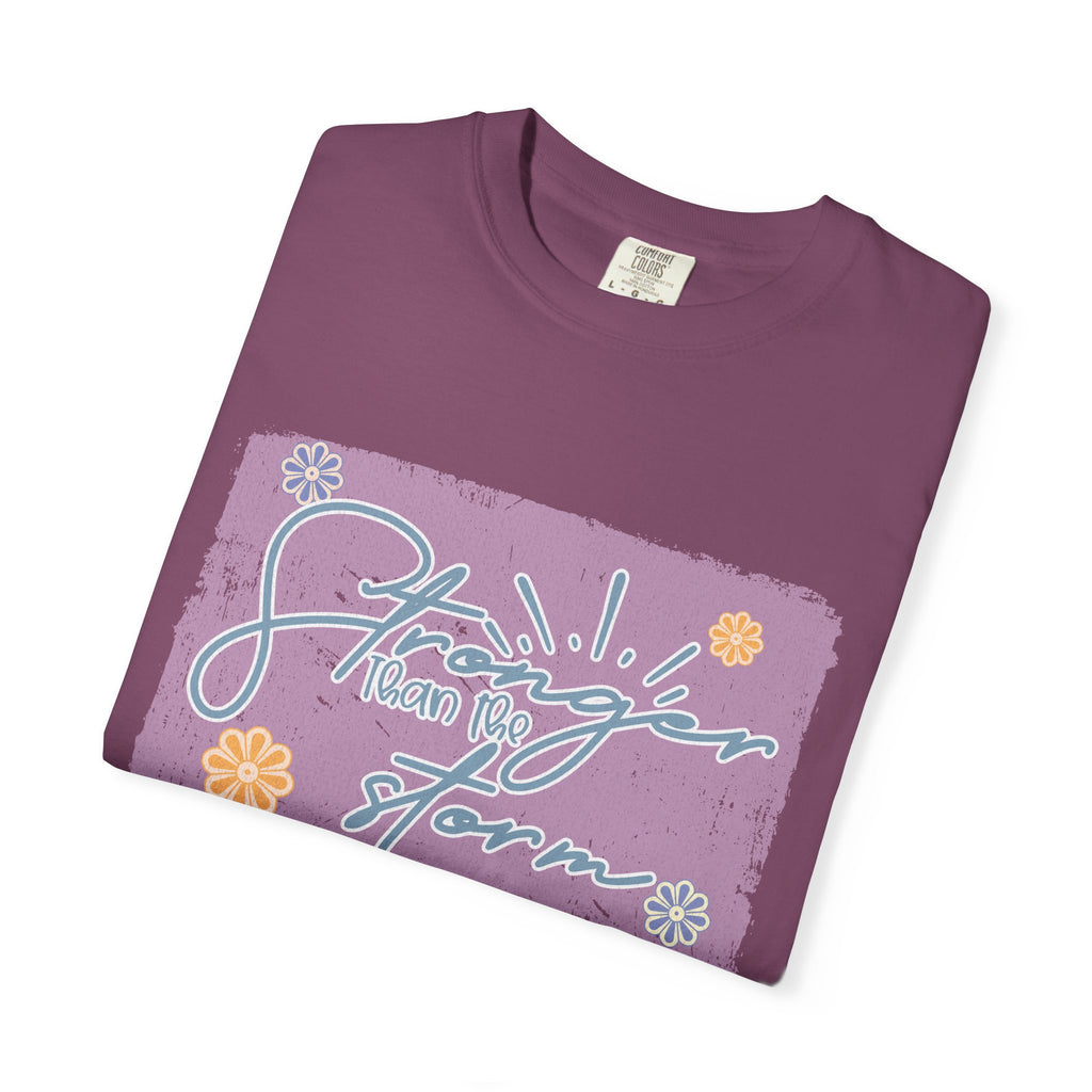 Stronger Than The Storm T-shirt |Textured Floral Script Graphic