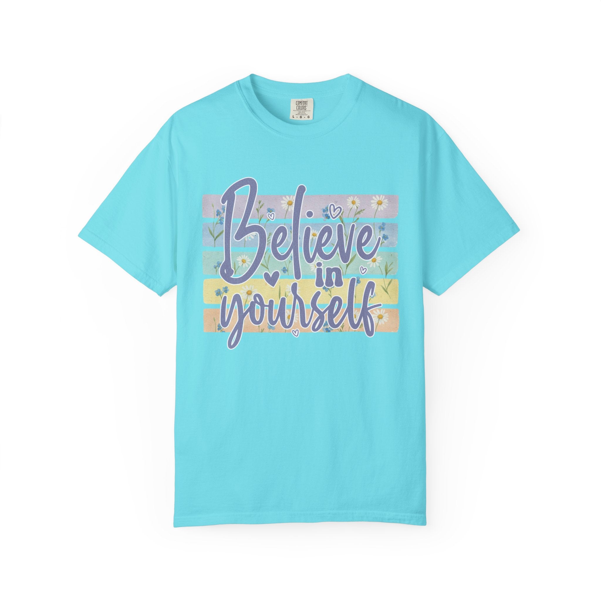 Textured Believe In Yourself T-Shirt — Inspirational Pastel Graphic Tee