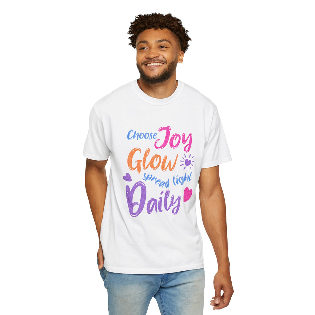 Textured Choose Joy Glow Spread Light Daily T-Shirt — Inspirational Positive Message Tee
