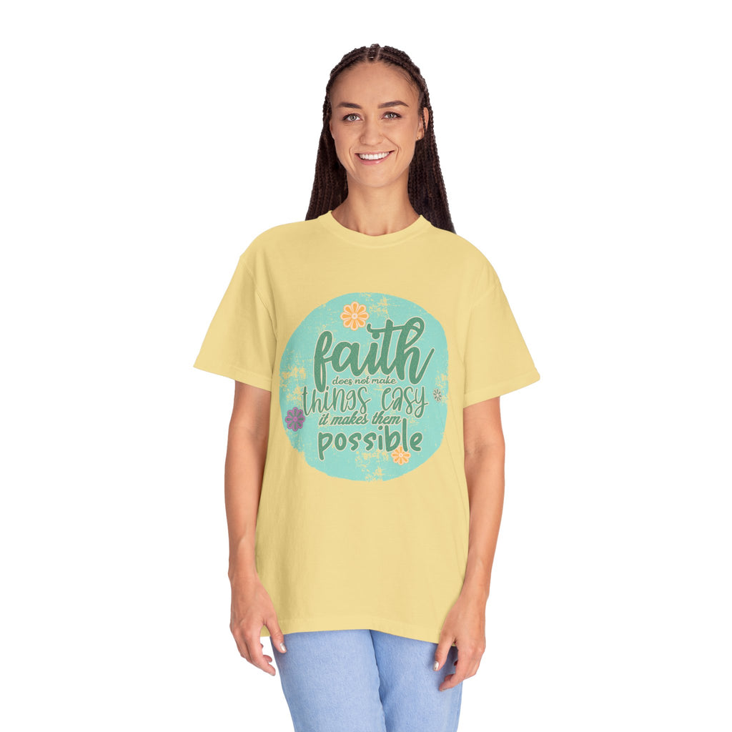 Faith Makes All Things Possible T-Shirt |Textured Inspirational Tee