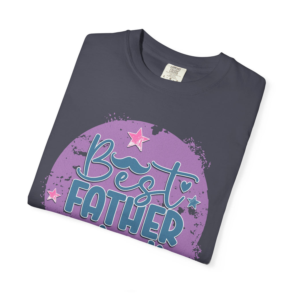 Best Father Ever Textured T-Shirt — Father’s Day Gift Tee