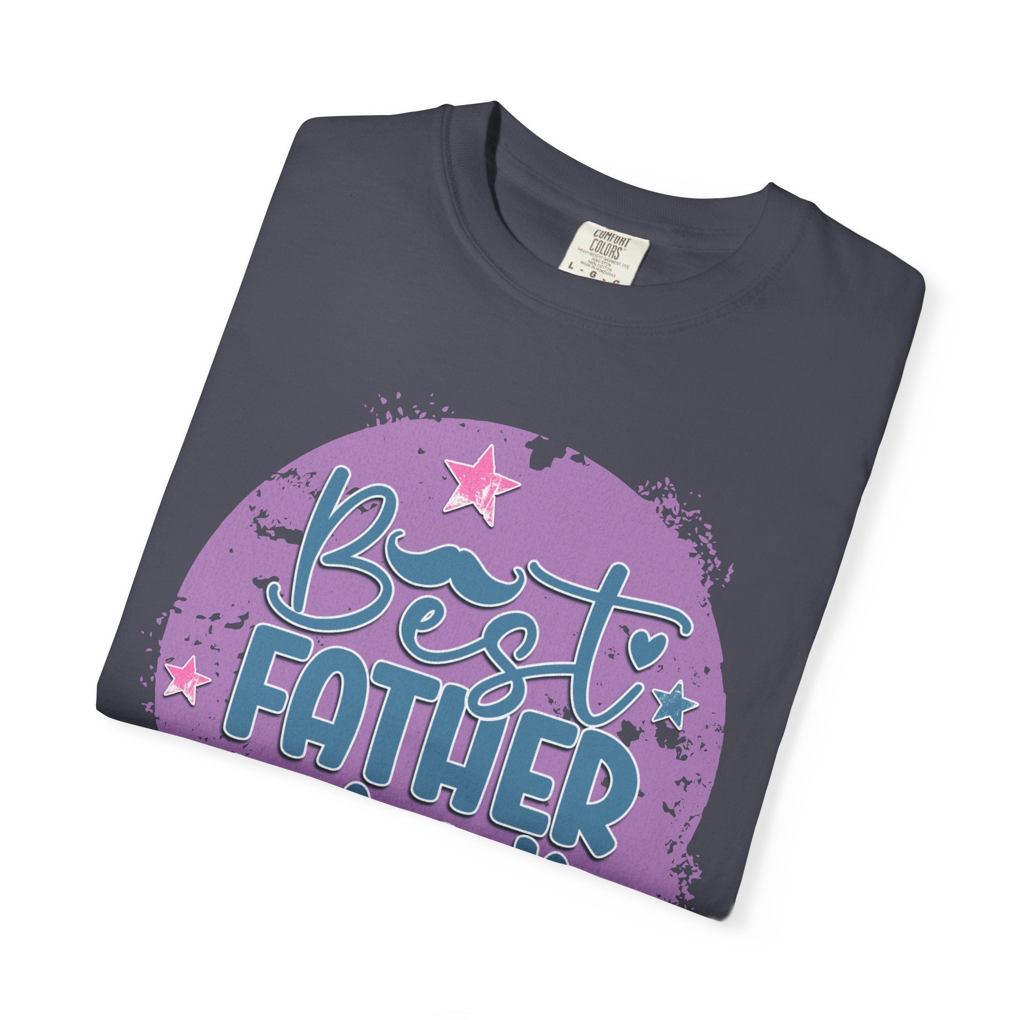 Best Father Ever Textured T-Shirt — Father’s Day Gift Tee