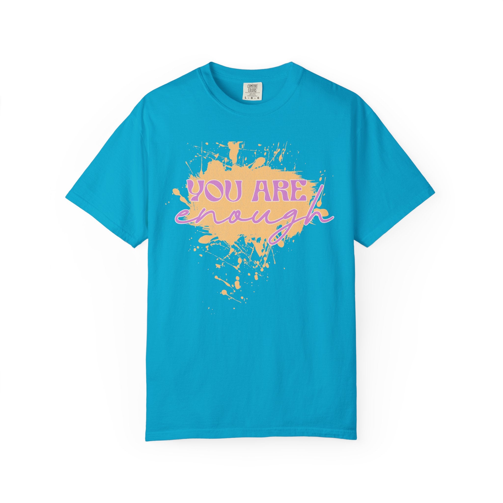 You Are Enough Textured T‑Shirt — Inspirational Positive Message Tee