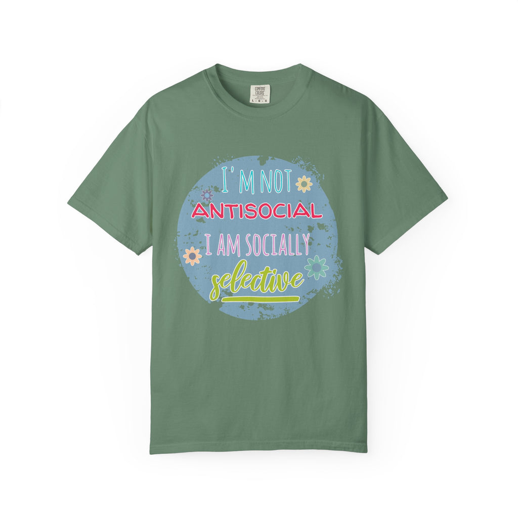 Textured T-Shirt — "I'm Not Antisocial, I Am Socially Selective" Graphic Tee
