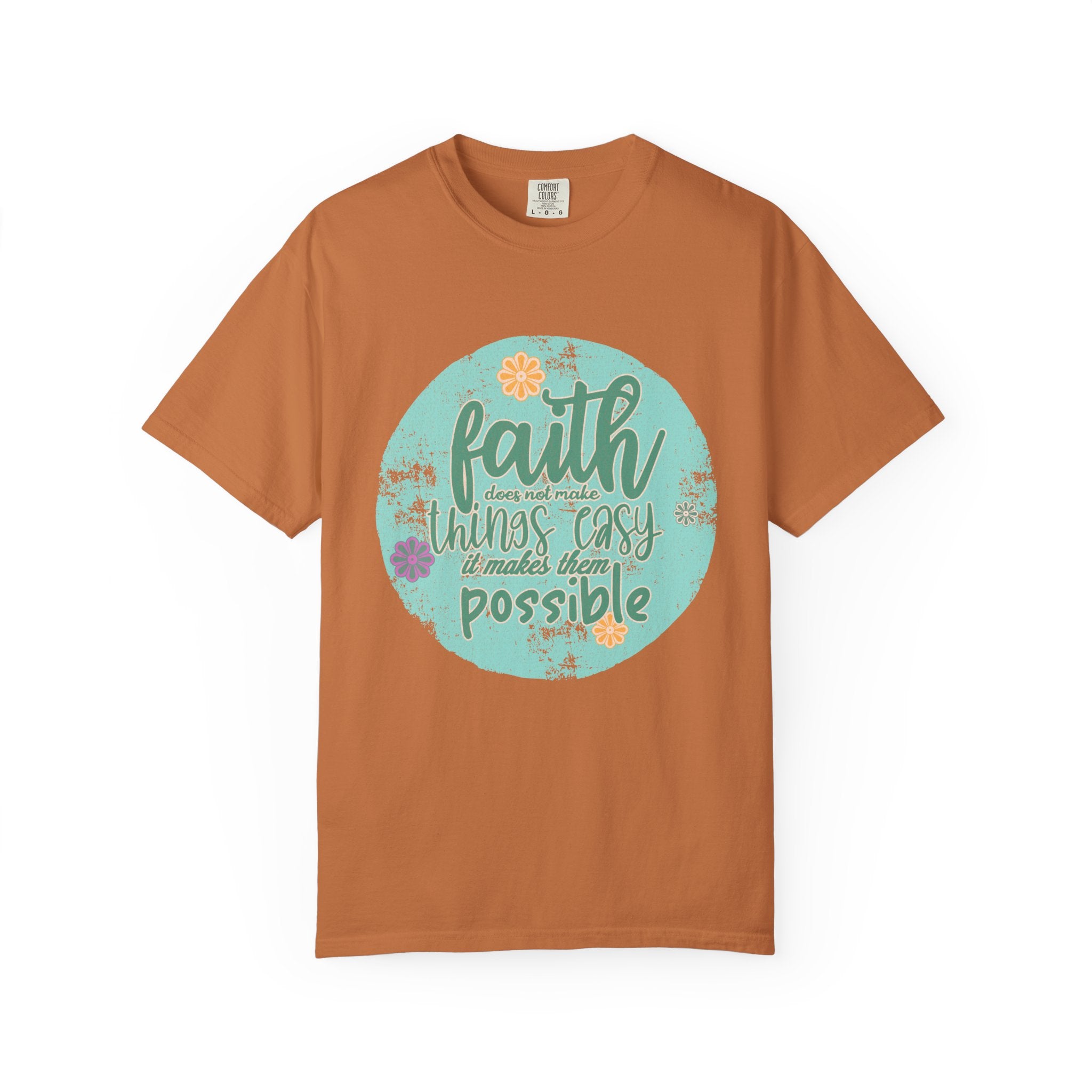 Faith Makes All Things Possible T-Shirt |Textured Inspirational Tee