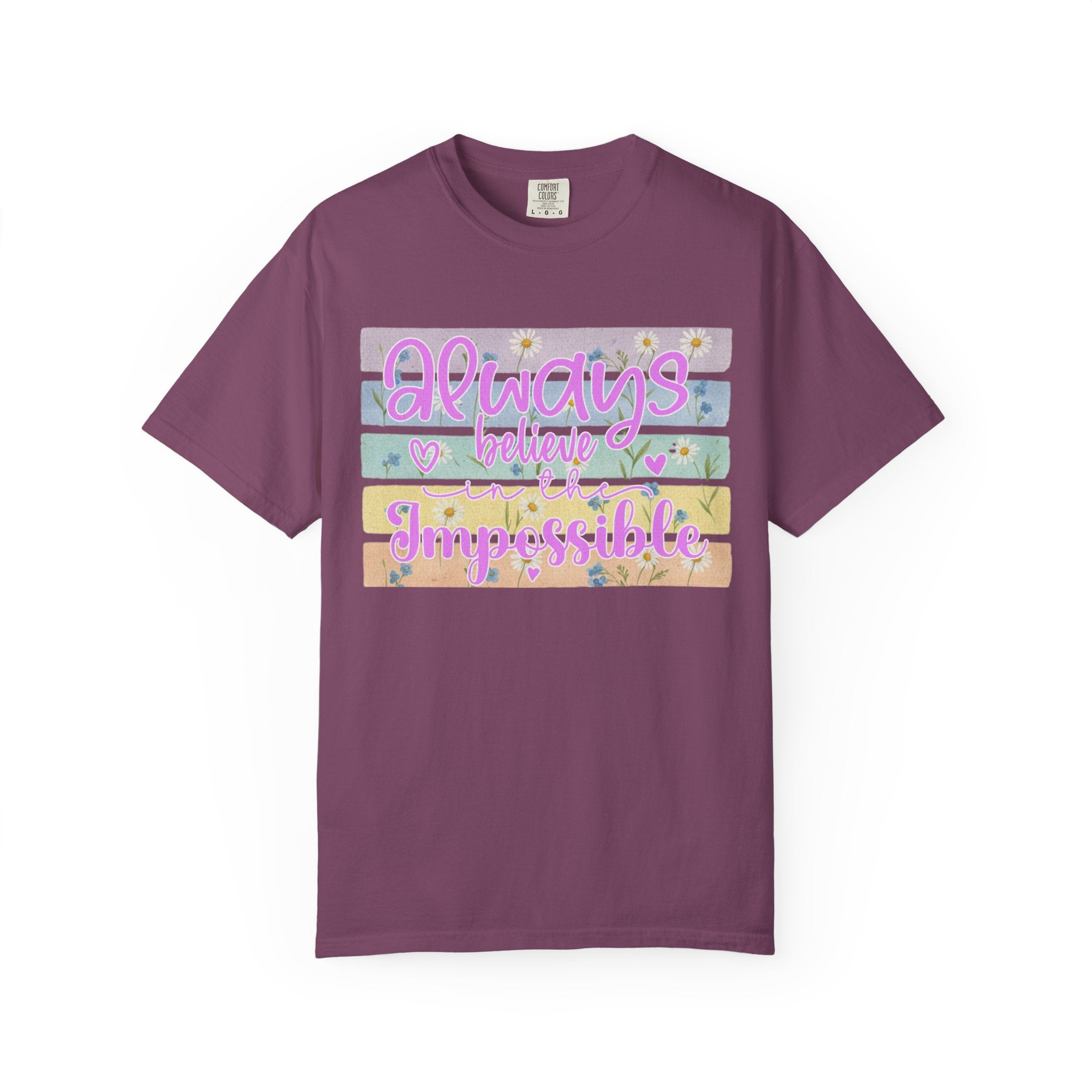 Textured Always Believe Impossible T-Shirt — Pastel Inspirational Graphic Tee