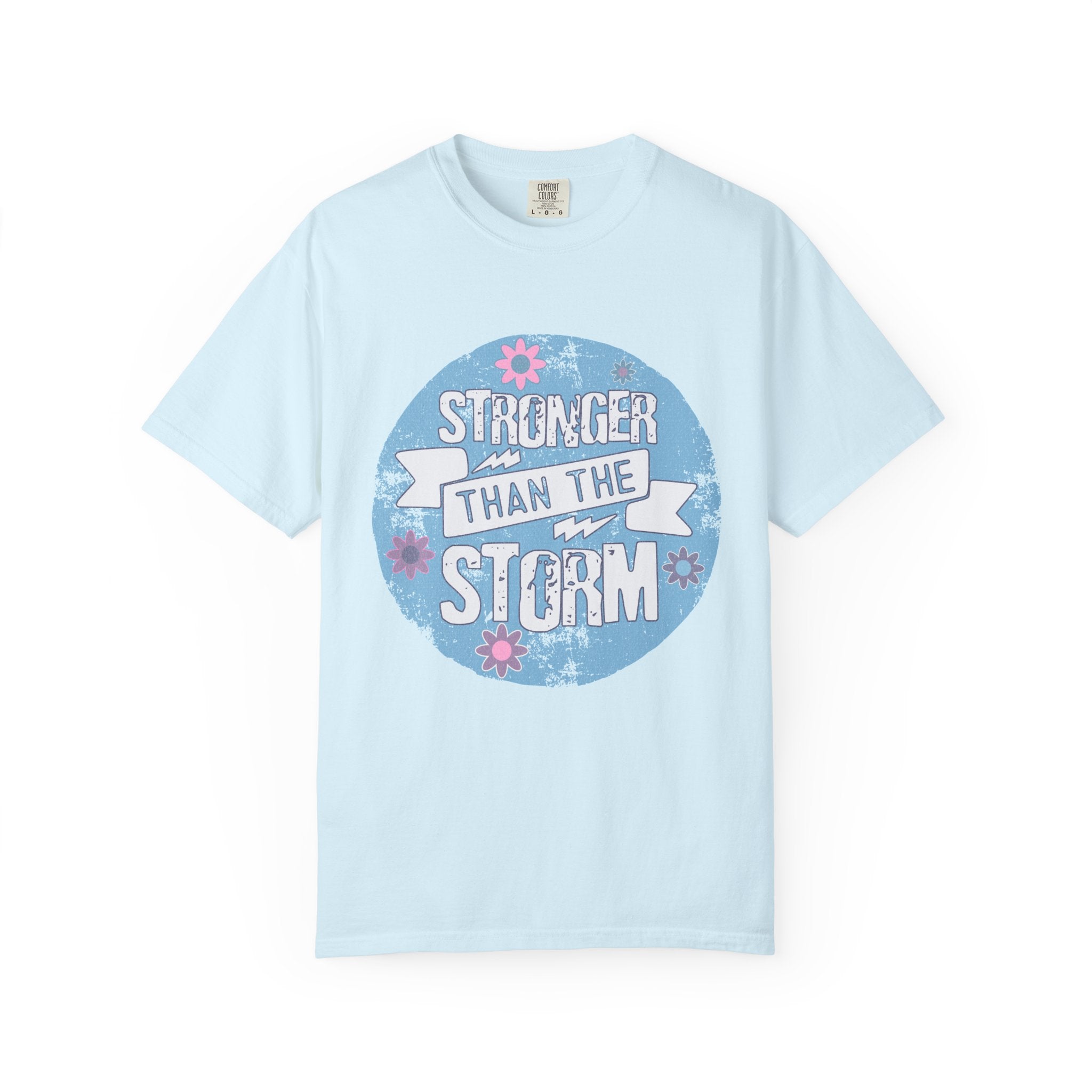 Textured  Stronger Than The Storm T-Shirt — Inspirational Resilience Graphic Tee