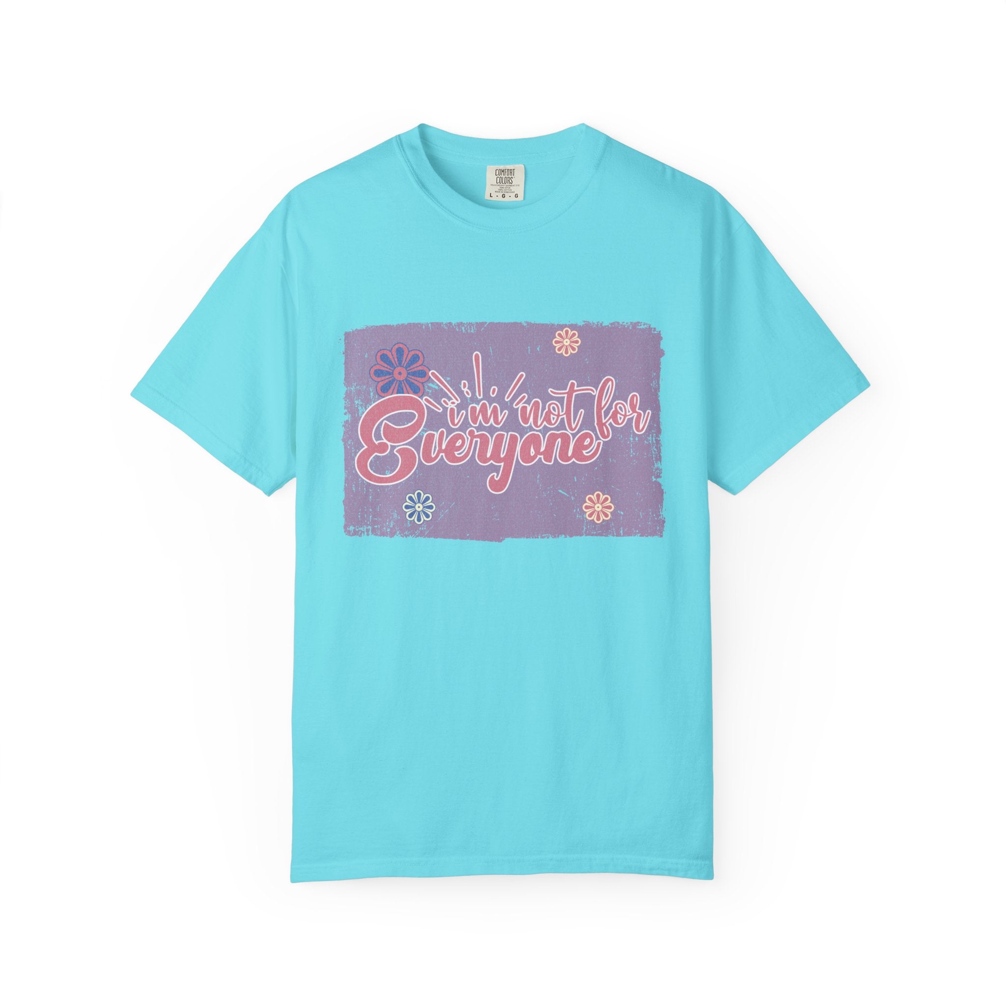 I'm Not For Everyone T-shirt |Textured Floral Retro Script Design