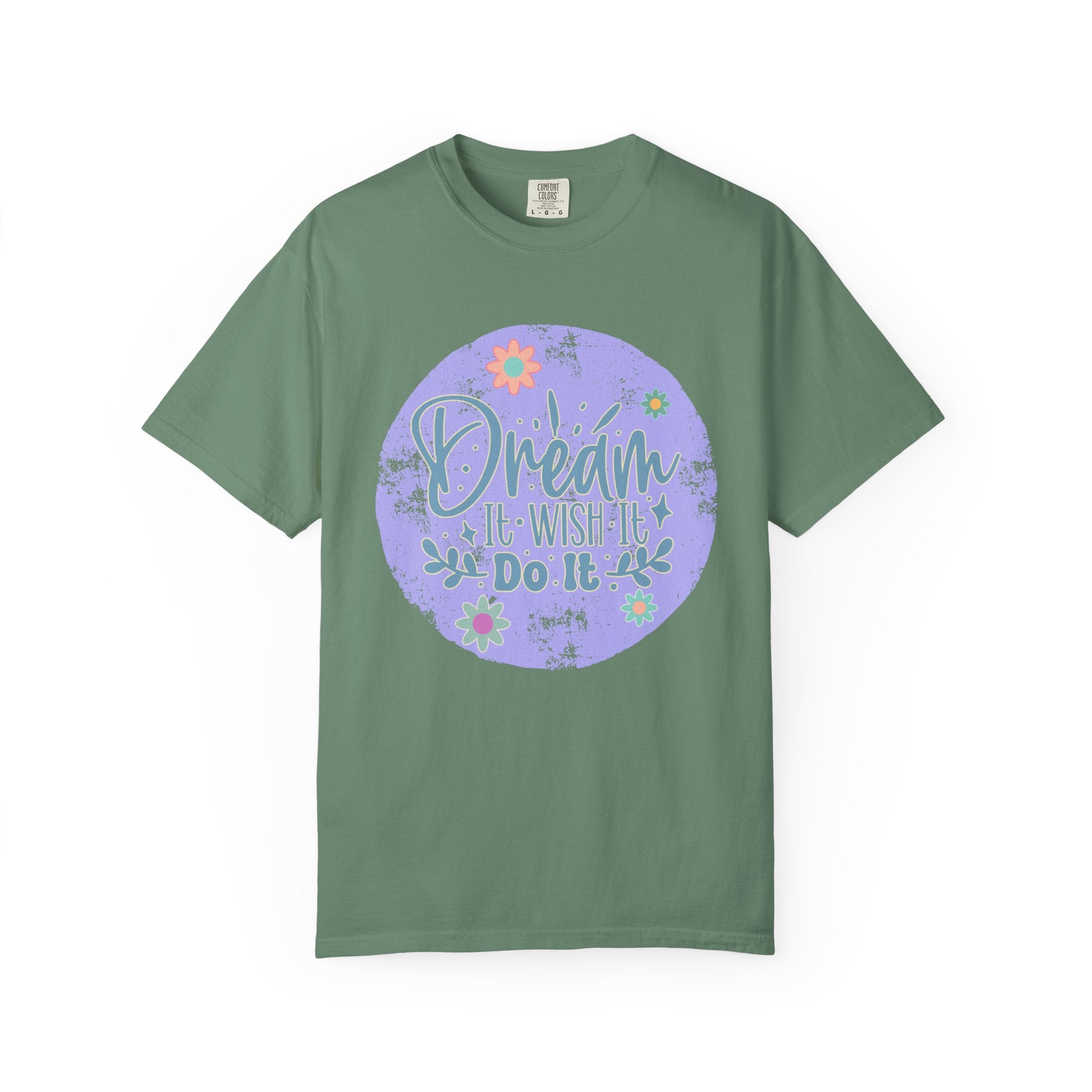Dream Wish It Do It Textured T-Shirt — Inspirational Floral Graphic Tee