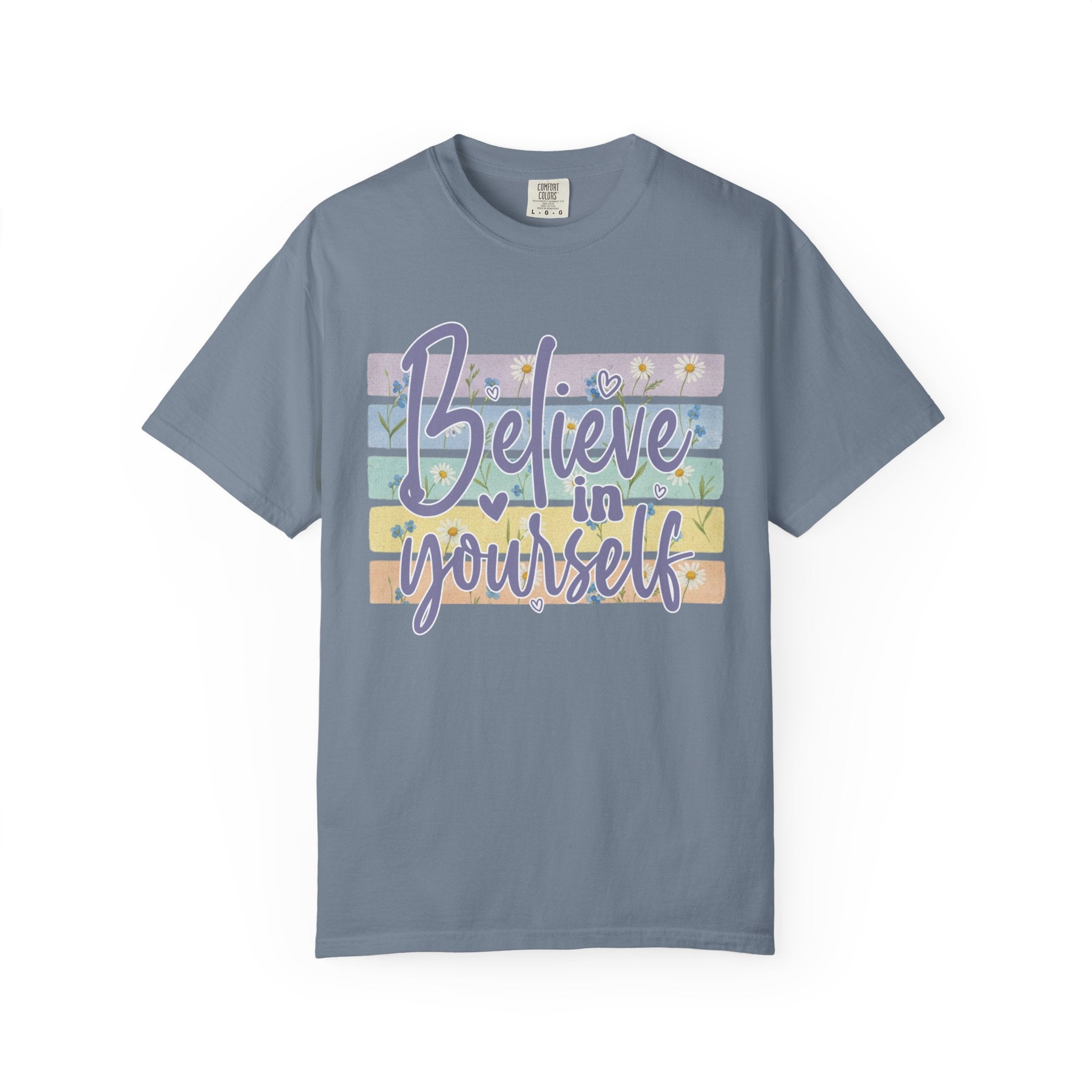 Textured Believe In Yourself T-Shirt — Inspirational Pastel Graphic Tee
